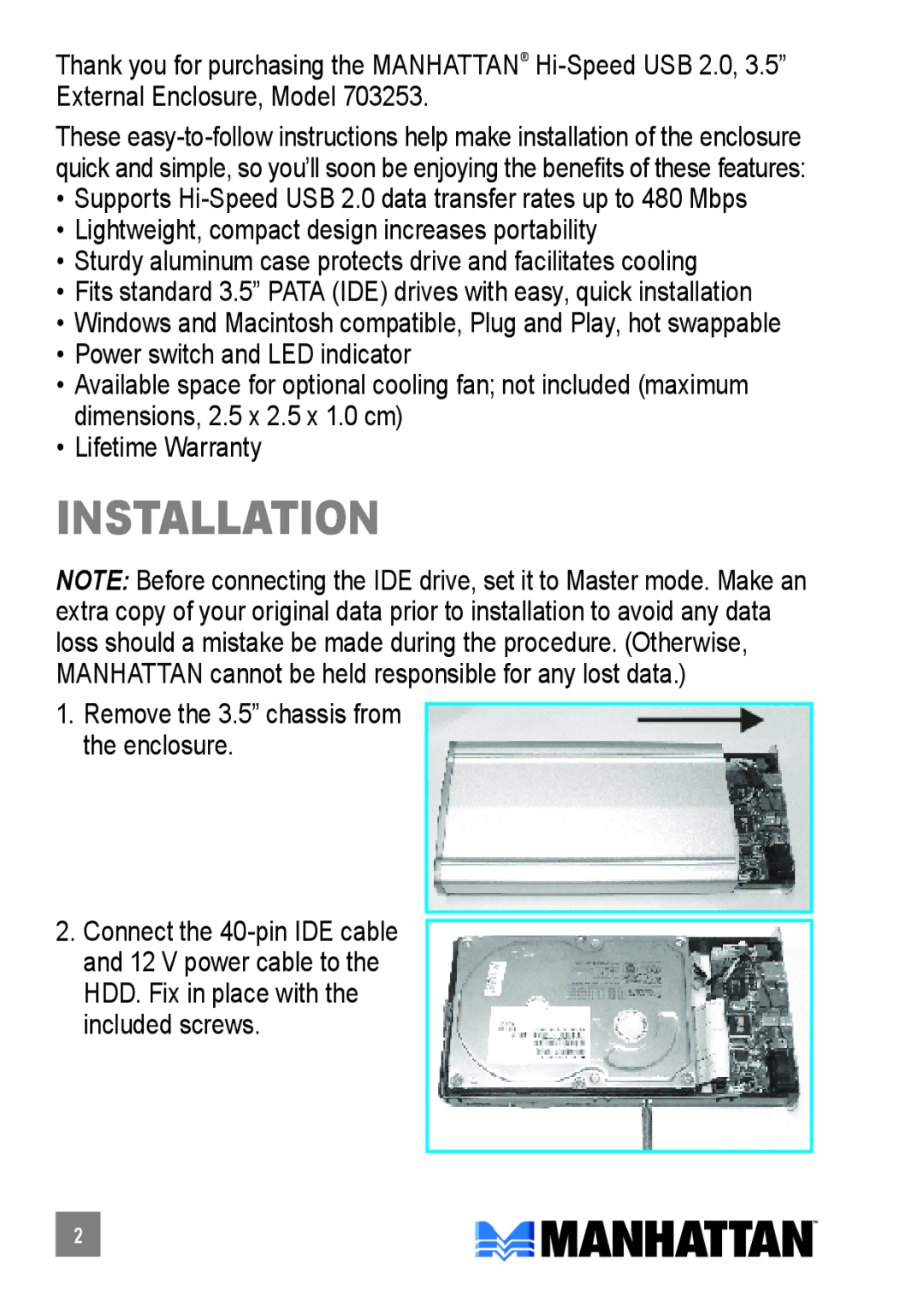 Manhattan Computer Products 703253 user manual Installation, Remove the 3.5 chassis from the enclosure 