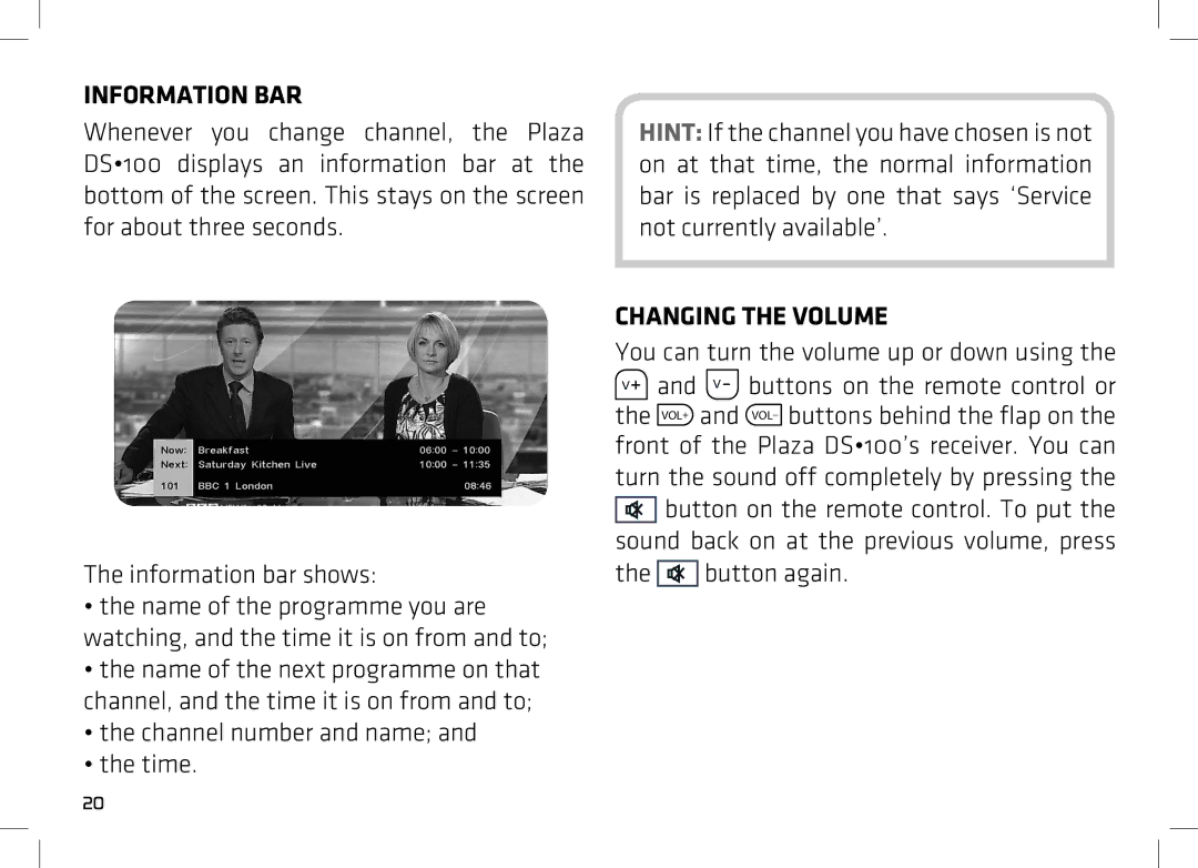 Manhattan Computer Products DS 100 manual Information BAR, Changing the Volume, You can turn the volume up or down using 