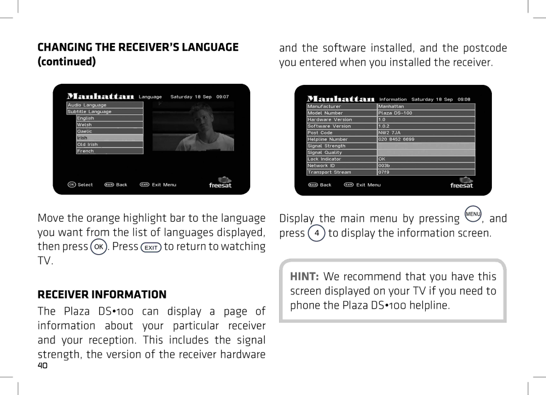 Manhattan Computer Products DS 100 manual Changing the RECEIVER’S Language, Then press . Press to return to watching TV 