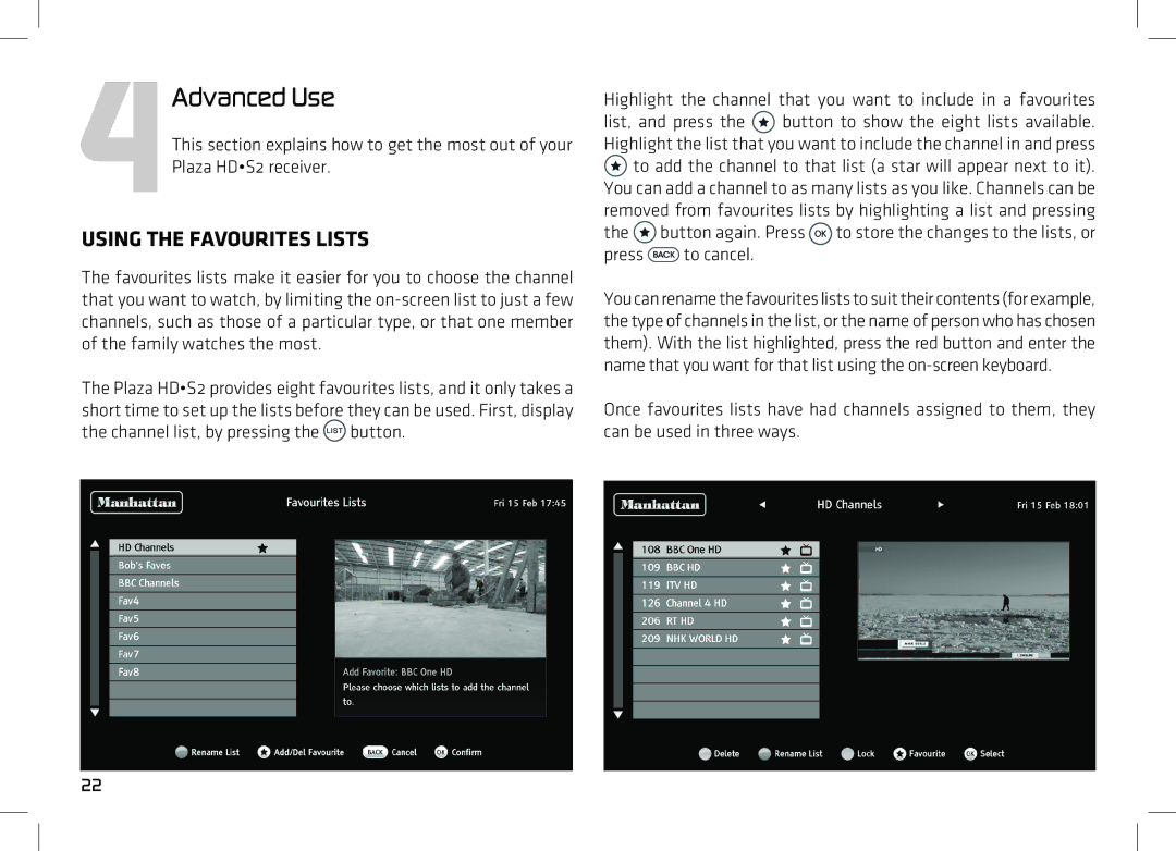 Manhattan Computer Products HDS2 manual 4Advanced Use, Using the Favourites Lists, Press to cancel 