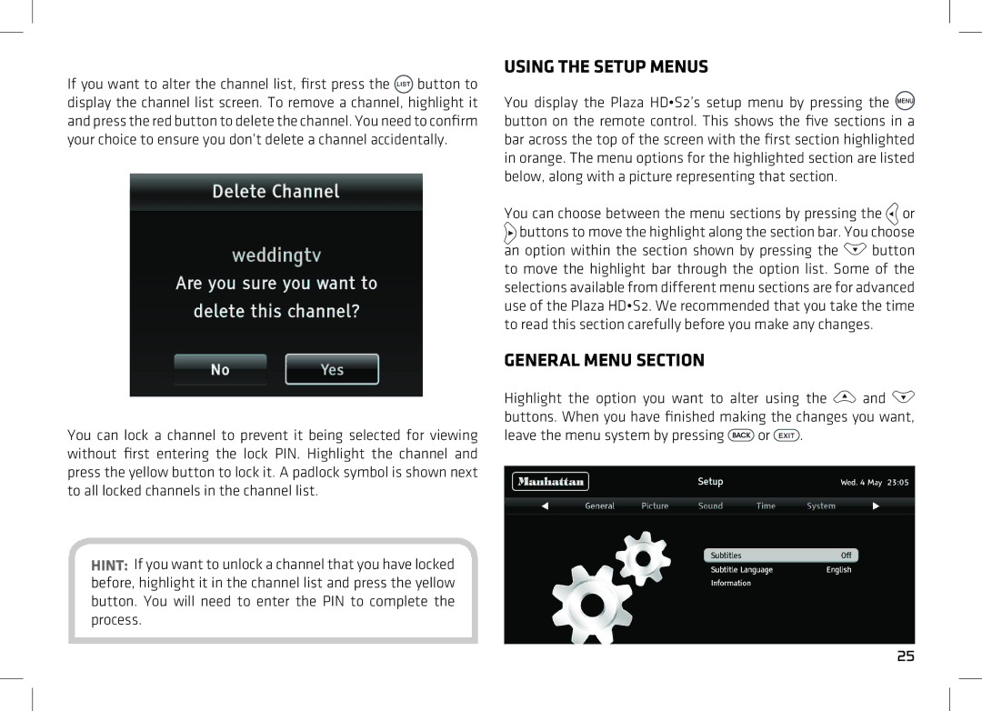 Manhattan Computer Products HDS2 manual Using the Setup Menus, General Menu Section, Leave the menu system by pressing or 