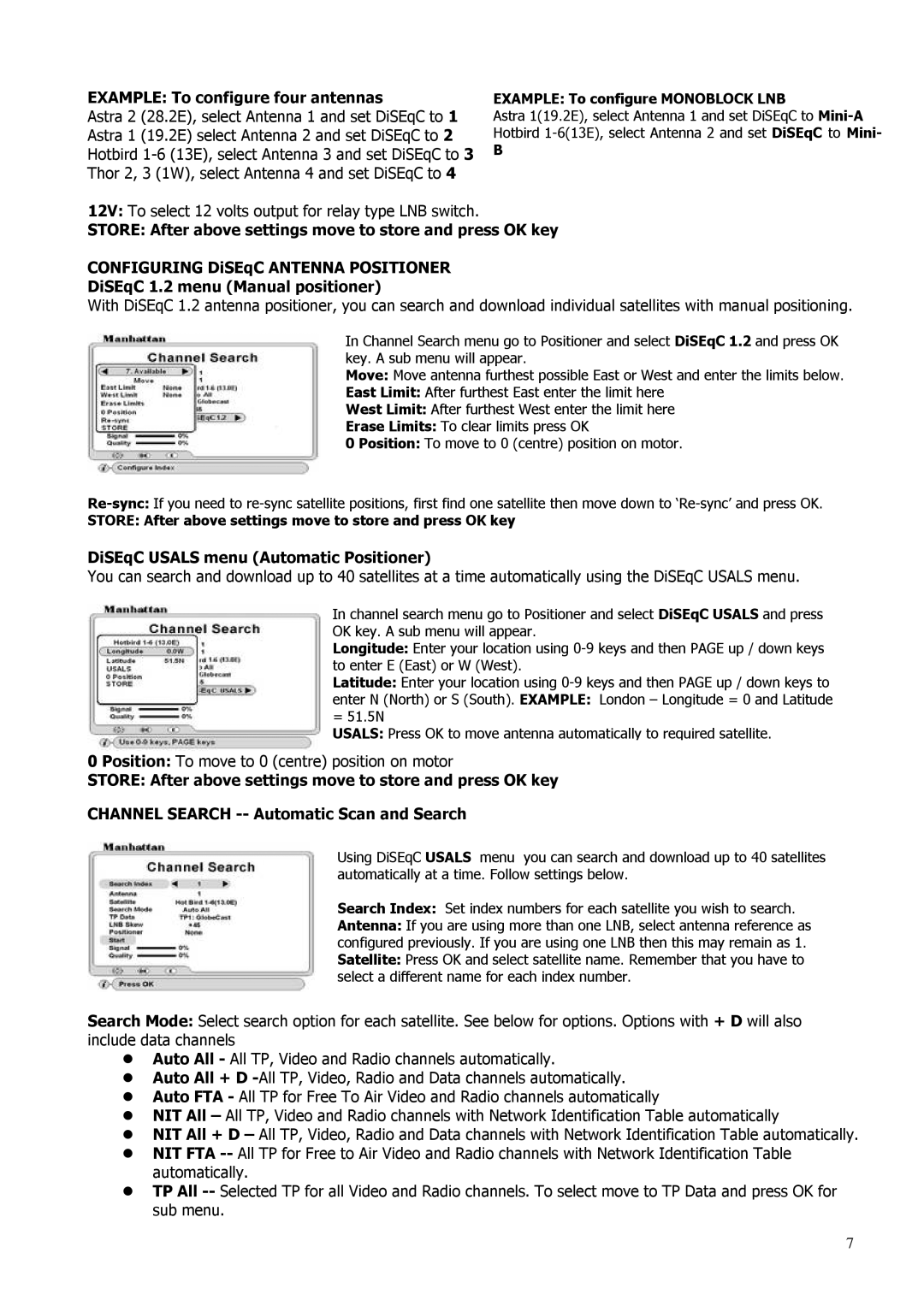 Manhattan Computer Products ST 250 Example To configure four antennas, DiSEqC Usals menu Automatic Positioner 