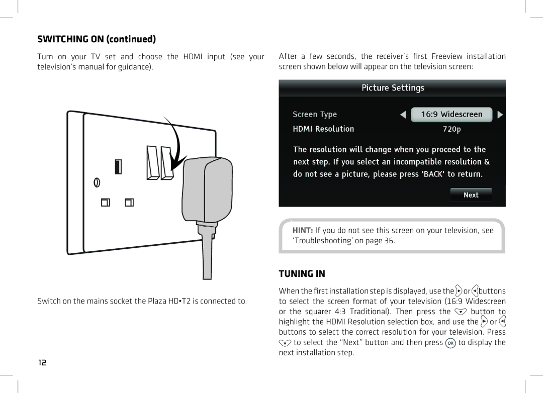 Manhattan Computer Products T2 manual Switching on, Tuning 