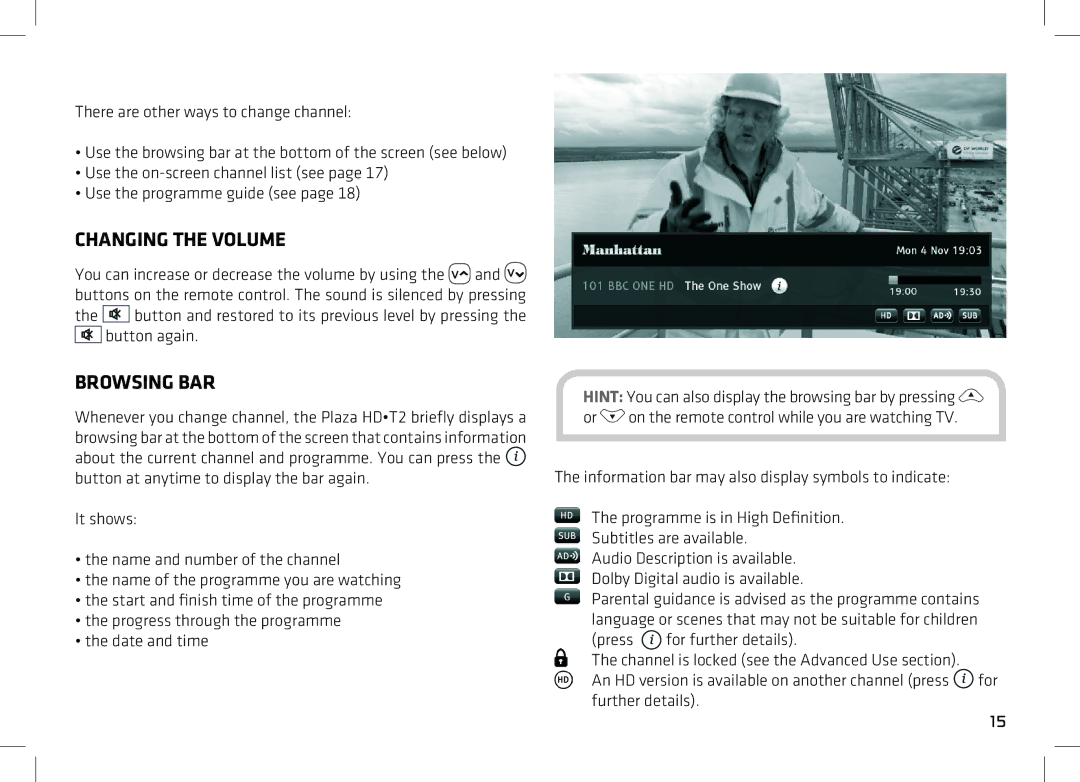 Manhattan Computer Products T2 manual Changing the Volume, Browsing BAR 