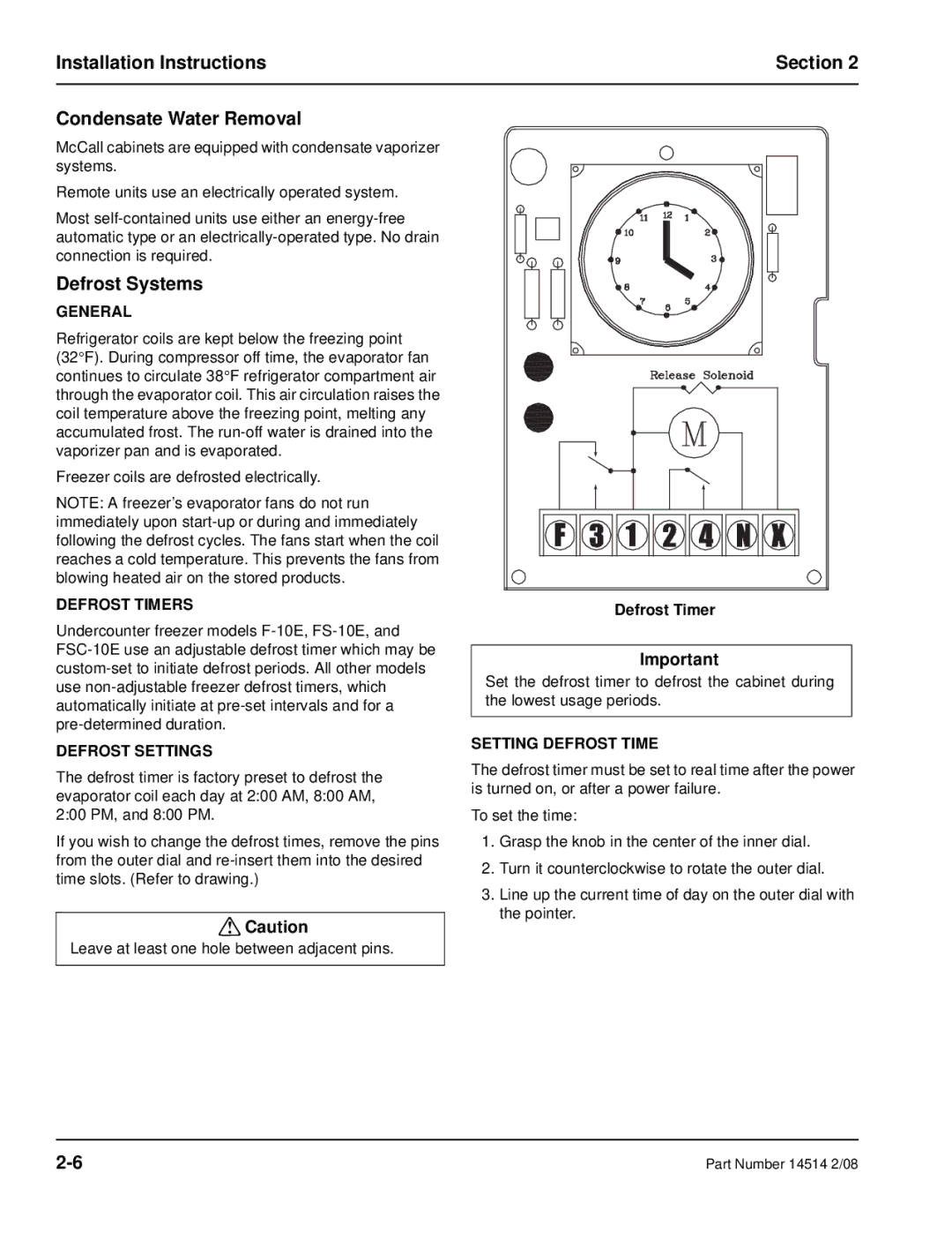 Manitowoc Ice 14514 2/08 manual Installation Instructions Section Condensate Water Removal, Defrost Systems 