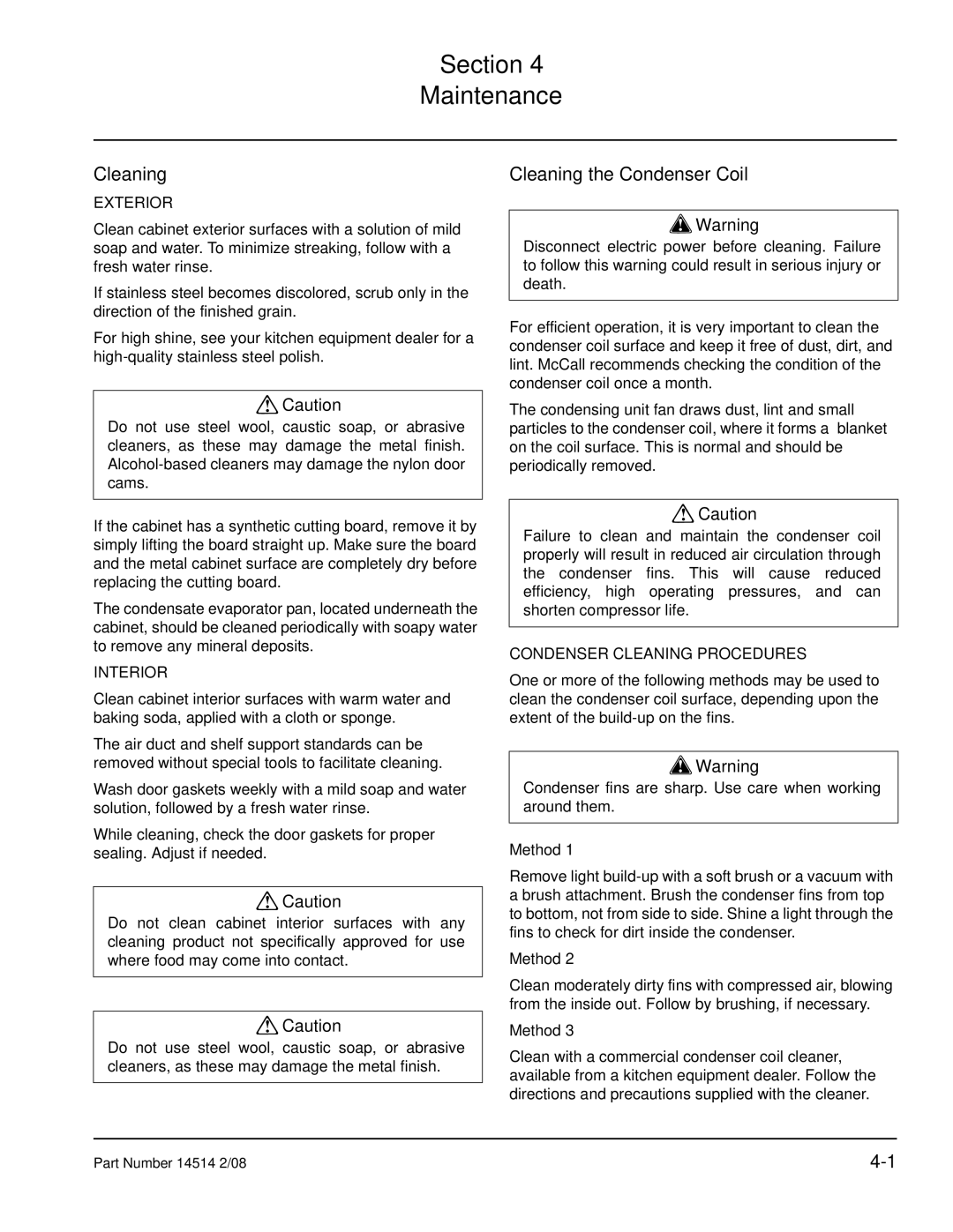 Manitowoc Ice 14514 2/08 manual Section Maintenance, Cleaning the Condenser Coil 