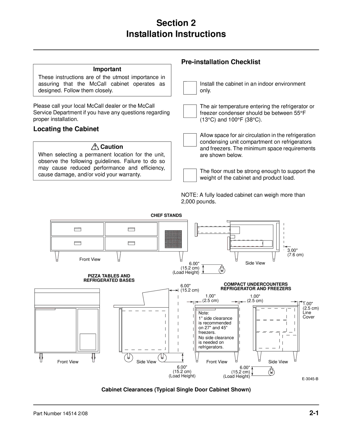 Manitowoc Ice 14514 2/08 manual Section Installation Instructions, Pre-installation Checklist, Locating the Cabinet 