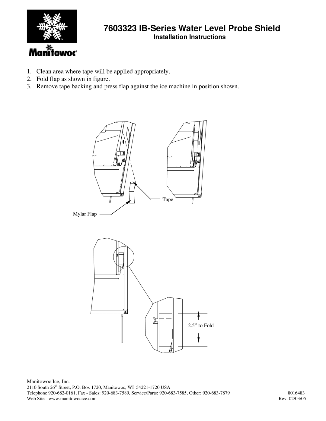 Manitowoc Ice 7603323 installation instructions IB-Series Water Level Probe Shield, Installation Instructions 