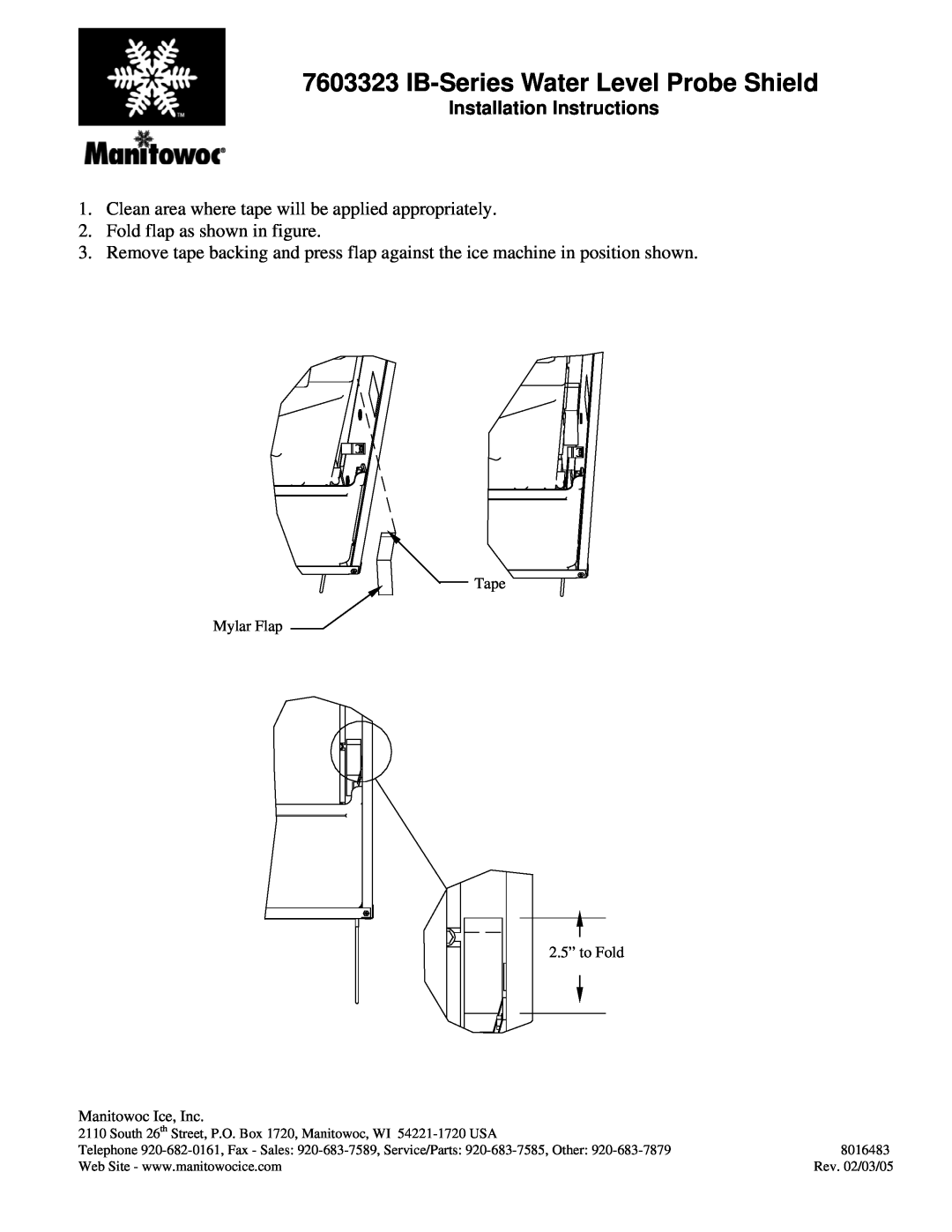 Manitowoc Ice 7603323 installation instructions IB-SeriesWater Level Probe Shield, Installation Instructions 
