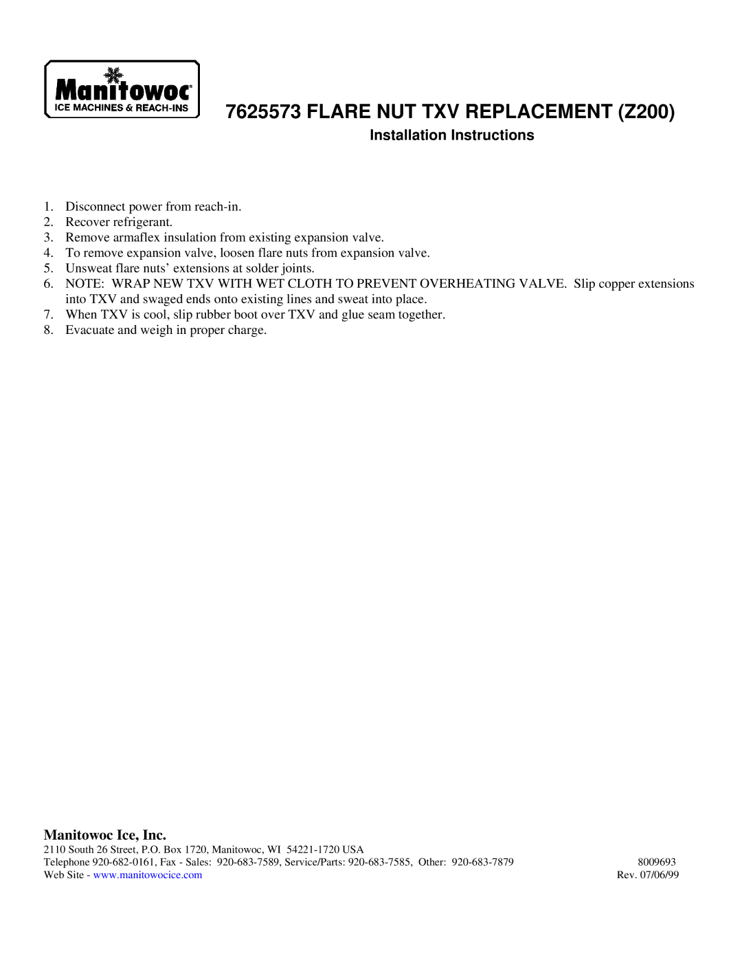 Manitowoc Ice 7625573 installation instructions Flare NUT TXV Replacement Z200, Installation Instructions 