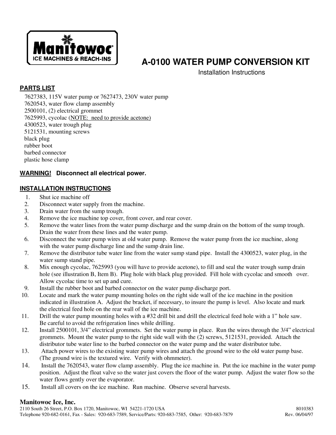 Manitowoc Ice A-0100 installation instructions Water Pump Conversion KIT, Installation Instructions, Manitowoc Ice, Inc 