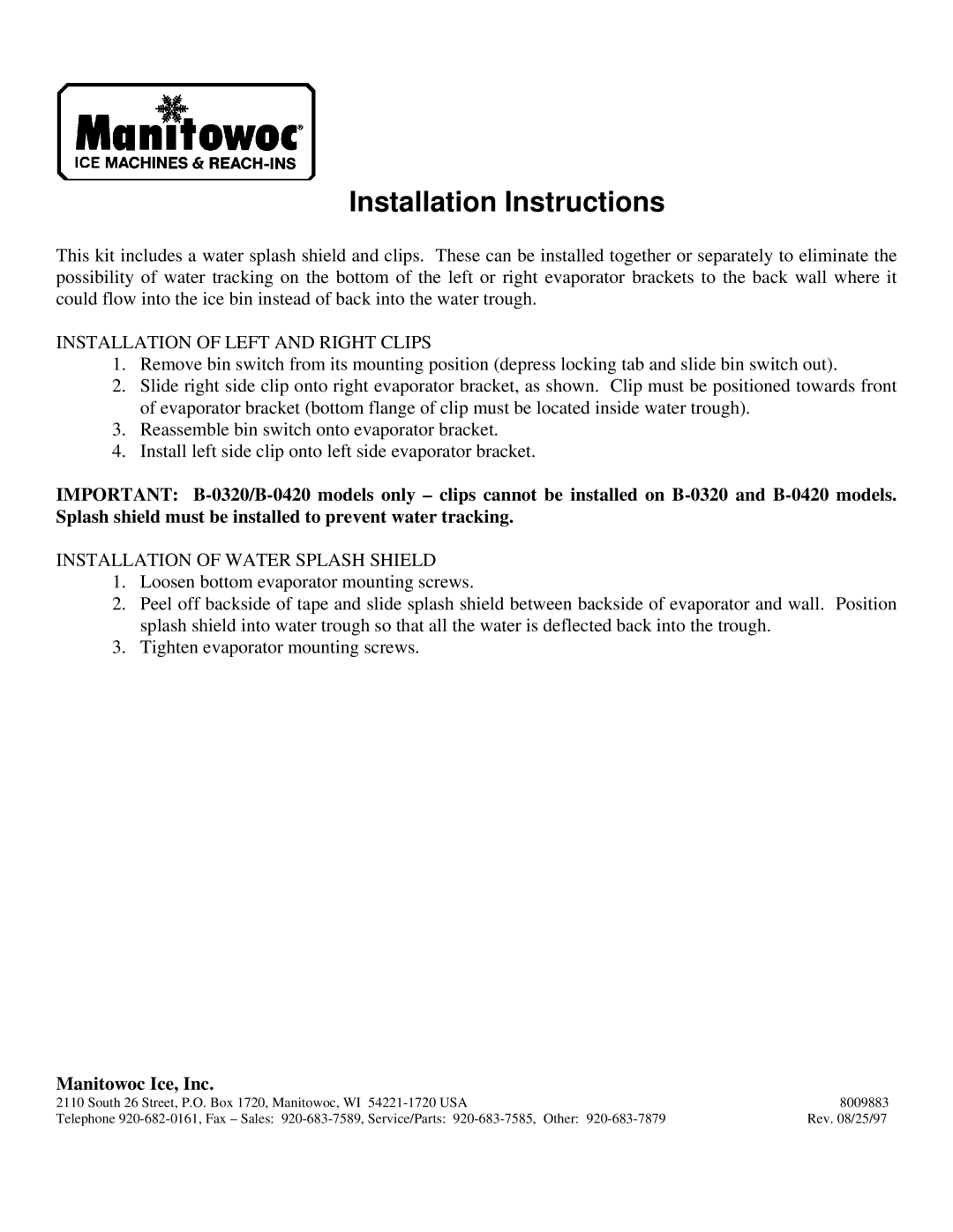 Manitowoc Ice B-0320, B-0420 installation instructions Installation Instructions, Installation of Left and Right Clips 