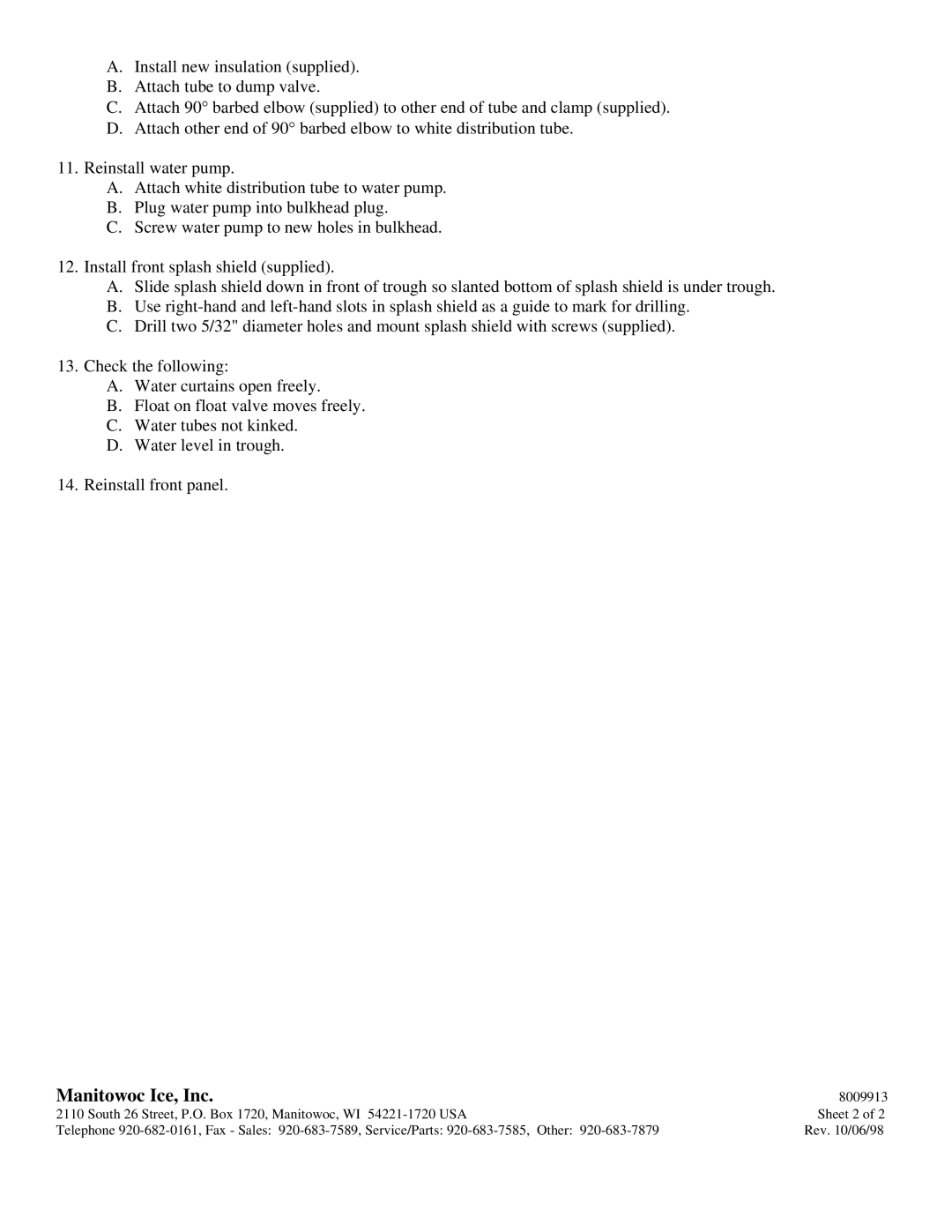 Manitowoc Ice B1800, B1300 installation instructions Manitowoc Ice, Inc 
