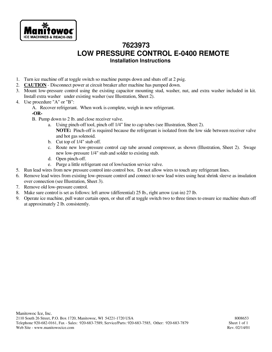 Manitowoc Ice installation instructions LOW Pressure Control E-0400 Remote, Installation Instructions 