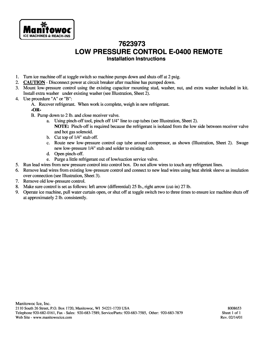 Manitowoc Ice installation instructions LOW PRESSURE CONTROL E-0400REMOTE, Installation Instructions 