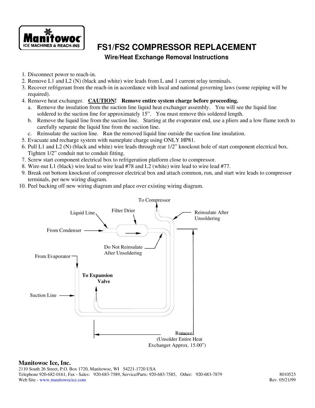 Manitowoc Ice manual FS1/FS2 Compressor Replacement, Wire/Heat Exchange Removal Instructions, Manitowoc Ice, Inc 