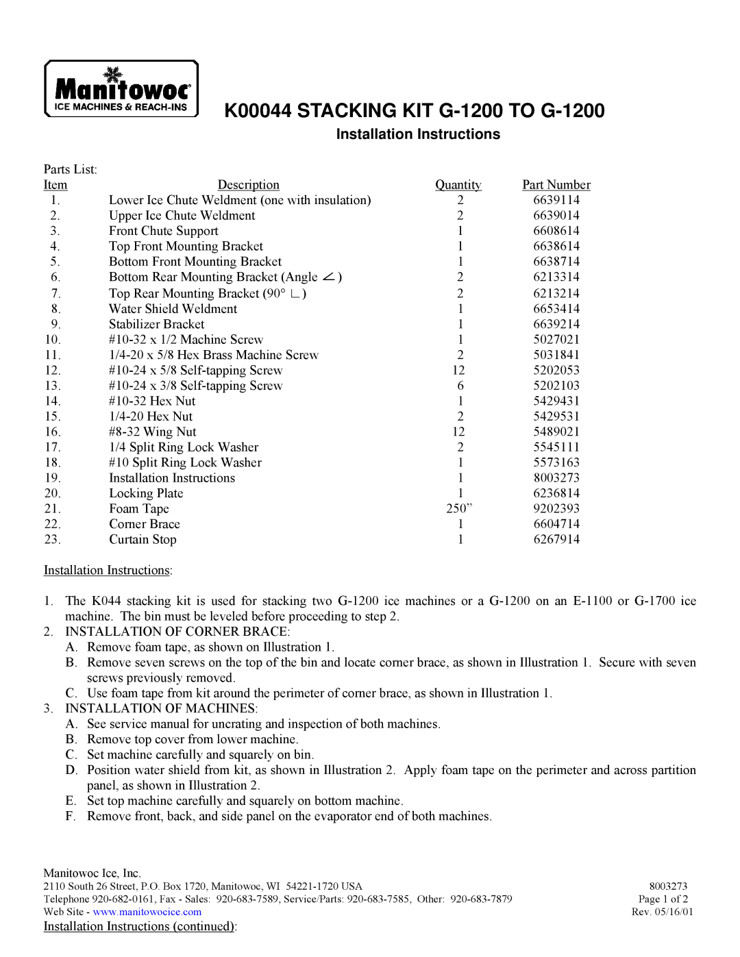 Manitowoc Ice installation instructions K00044 Stacking KIT G-1200 to G-1200, Installation Instructions 