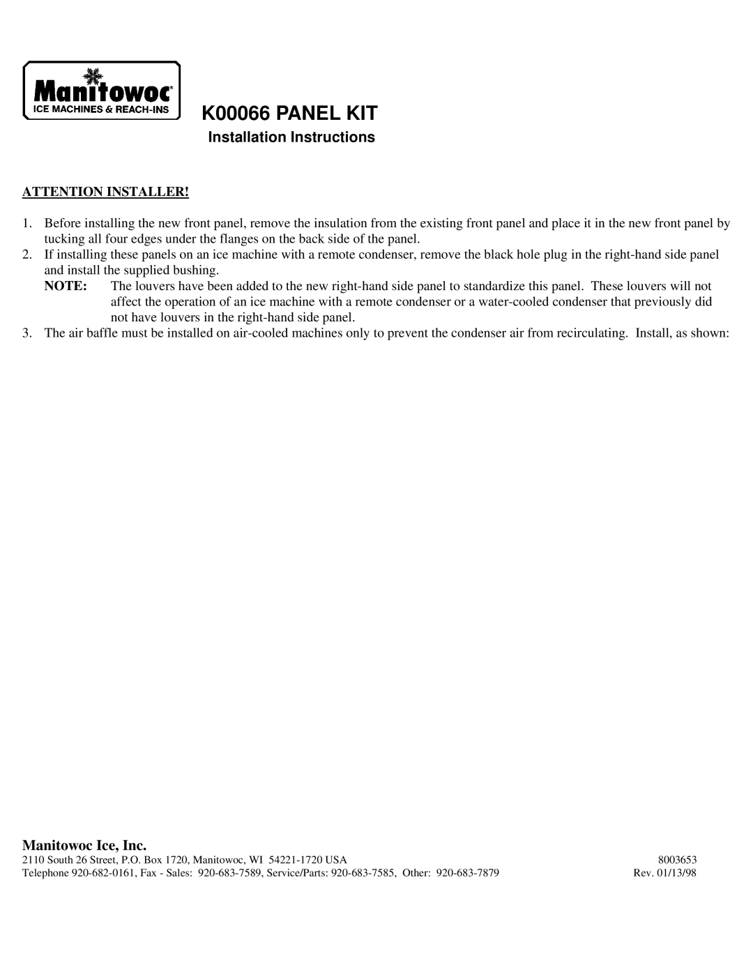 Manitowoc Ice installation instructions K00066 Panel KIT, Installation Instructions, Manitowoc Ice, Inc 