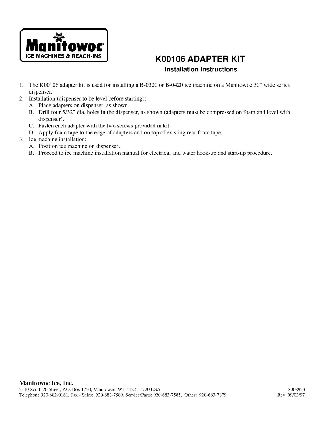 Manitowoc Ice installation instructions K00106 Adapter KIT, Installation Instructions, Manitowoc Ice, Inc 