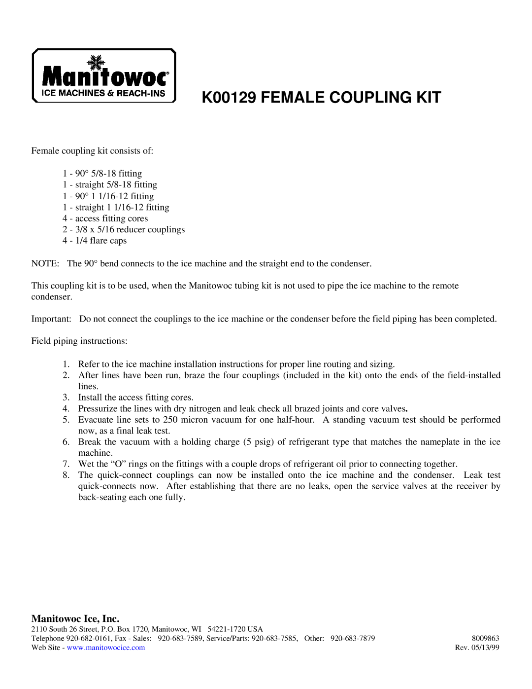 Manitowoc Ice installation instructions K00129 Female Coupling KIT, Manitowoc Ice, Inc 