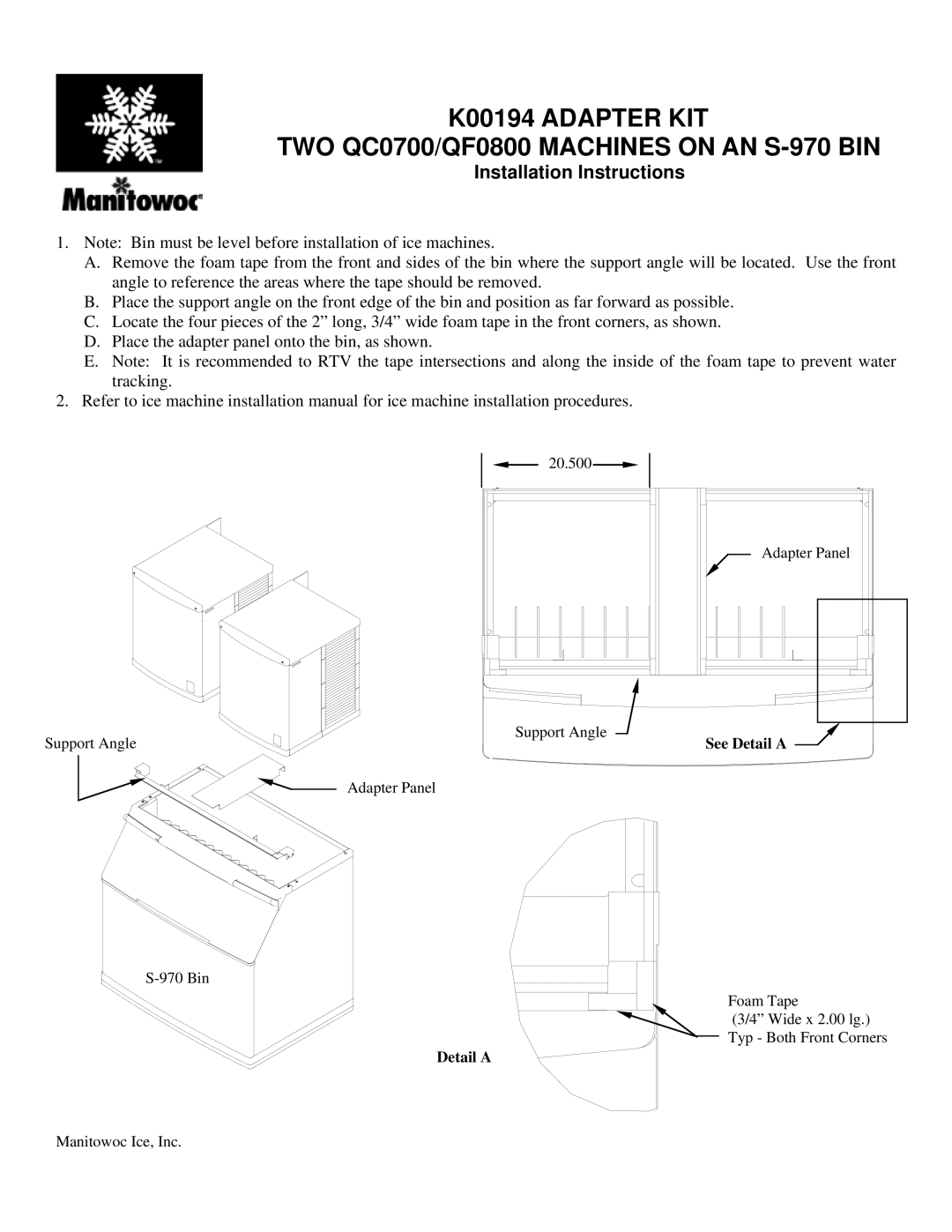 Manitowoc Ice K00194 installation instructions Installation Instructions 