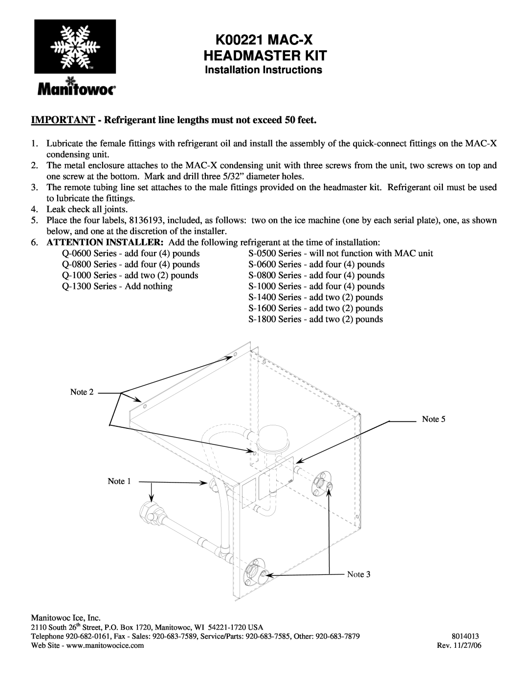 Manitowoc Ice installation instructions K00221 MAC-X HEADMASTER KIT, Installation Instructions 