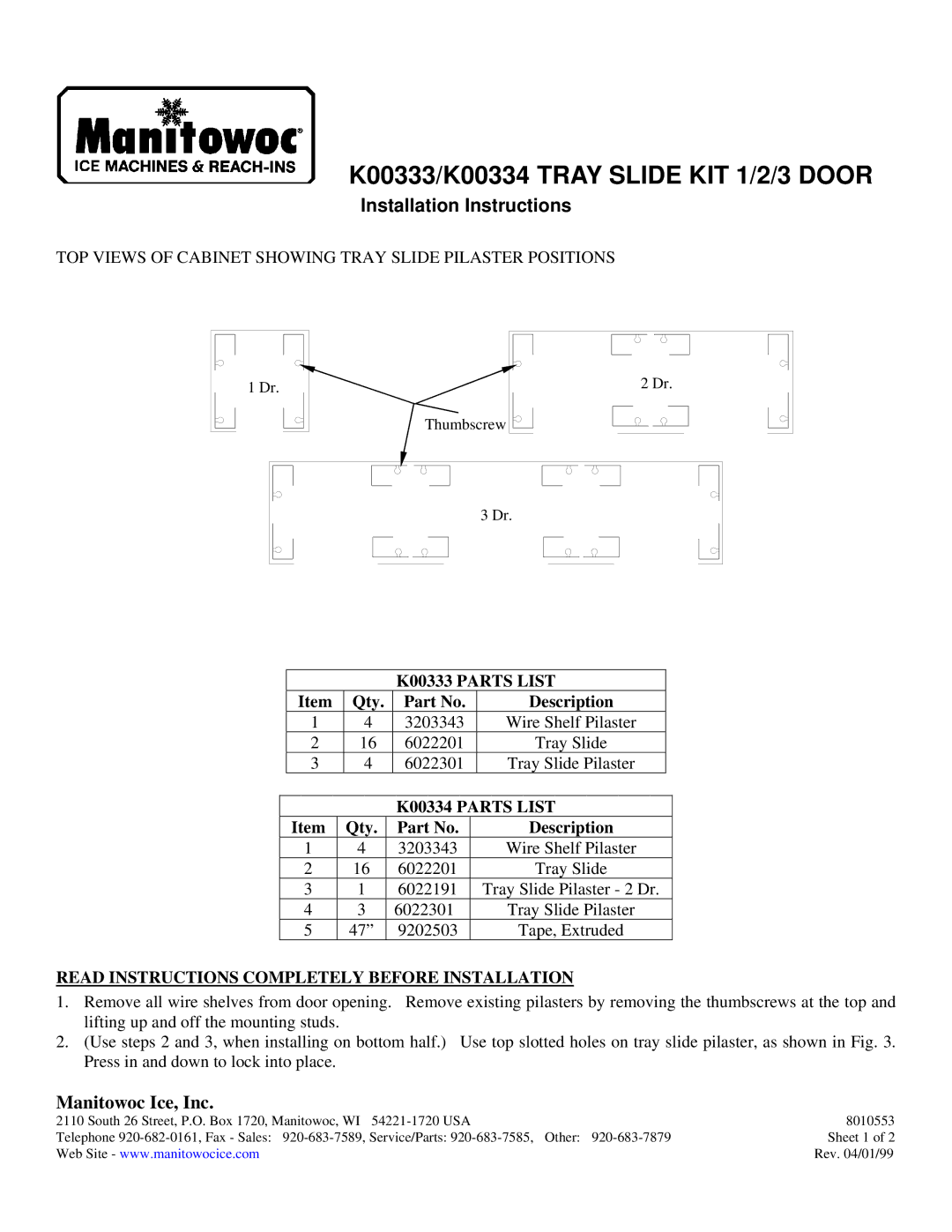 Manitowoc Ice installation instructions K00333/K00334 Tray Slide KIT 1/2/3 Door, Installation Instructions 