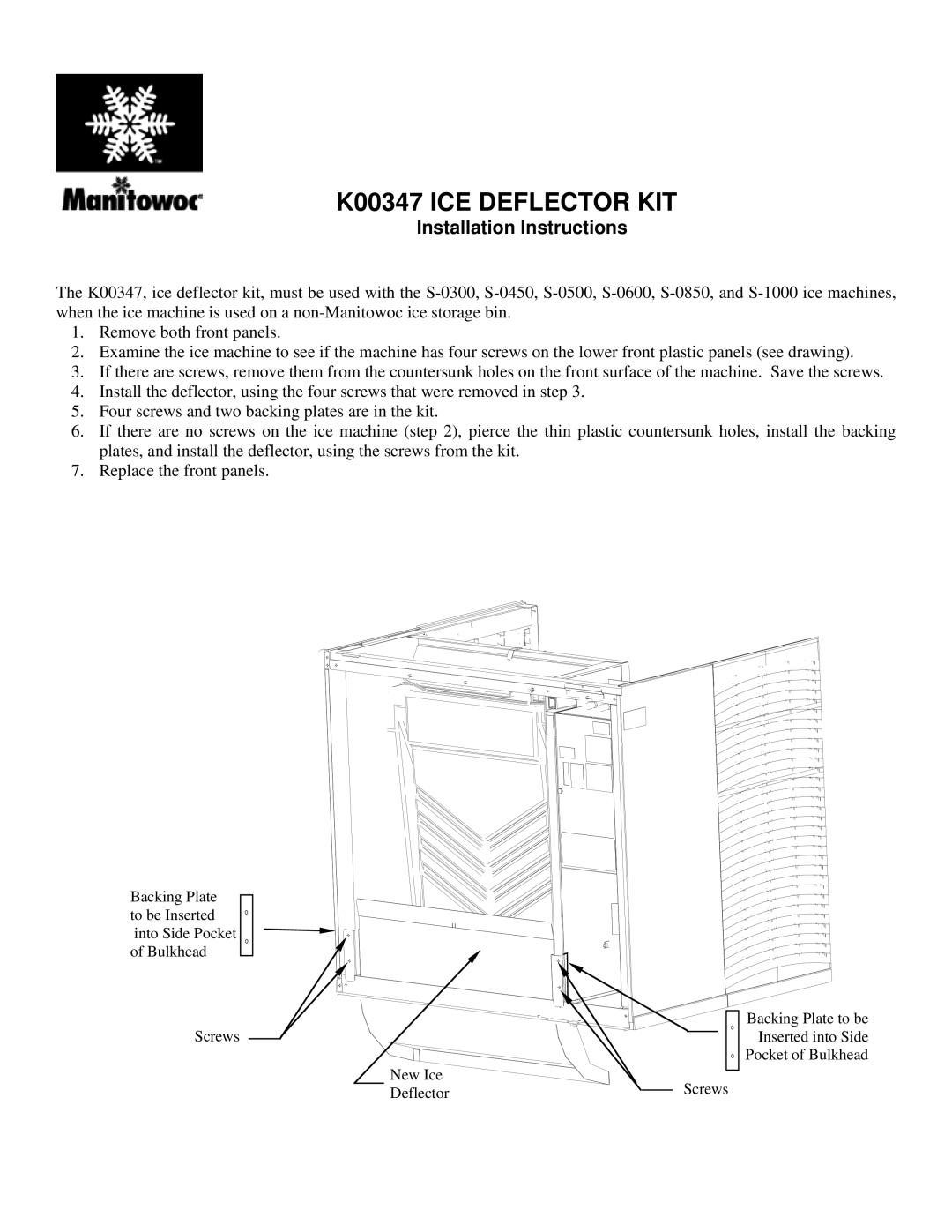 Manitowoc Ice installation instructions K00347 ICE Deflector KIT, Installation Instructions 