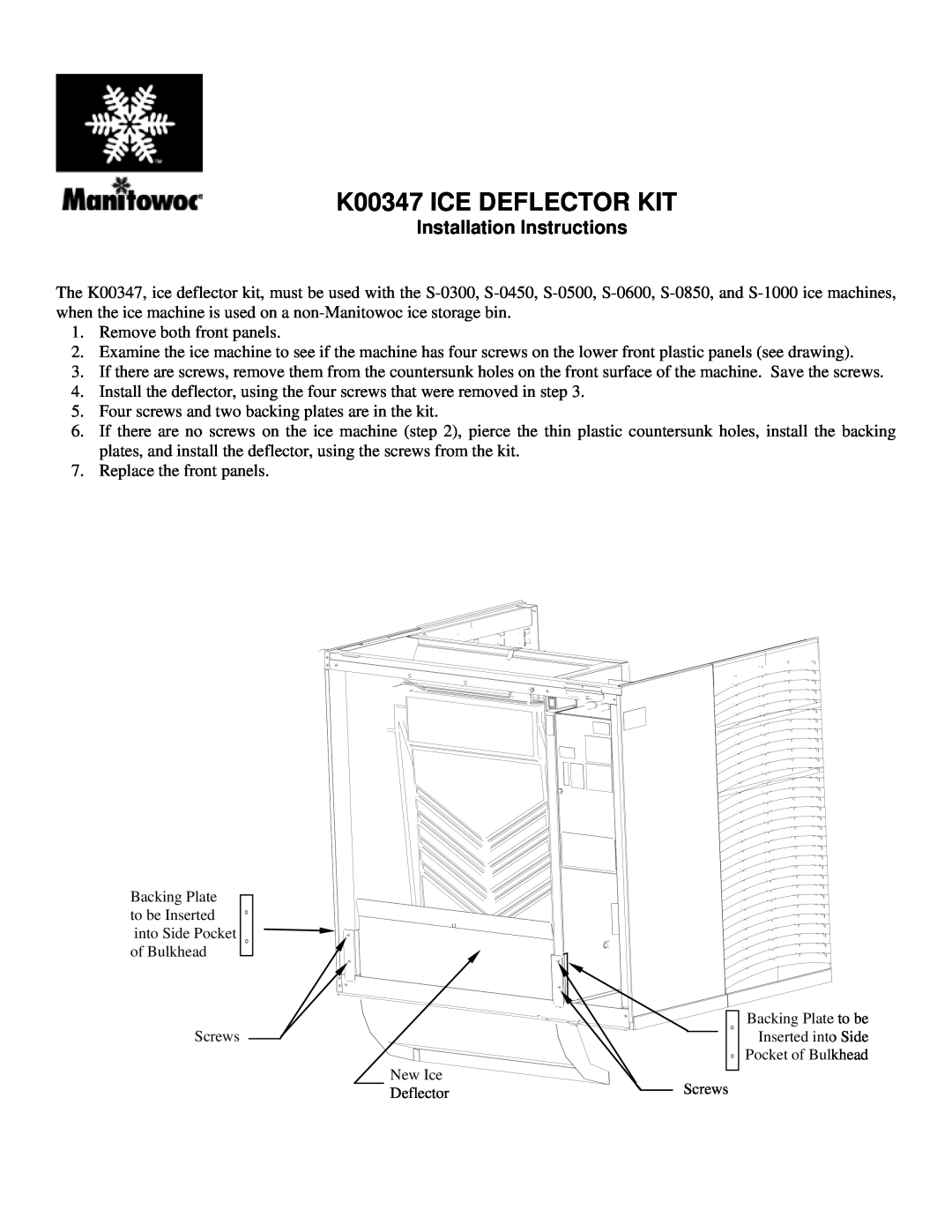 Manitowoc Ice installation instructions K00347 ICE DEFLECTOR KIT, Installation Instructions 