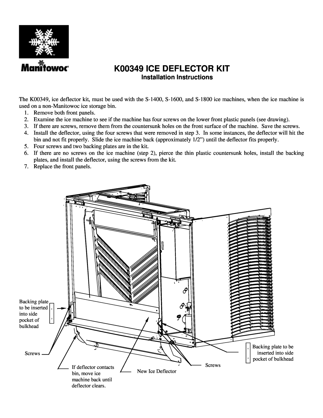 Manitowoc Ice installation instructions K00349 ICE DEFLECTOR KIT, Installation Instructions 