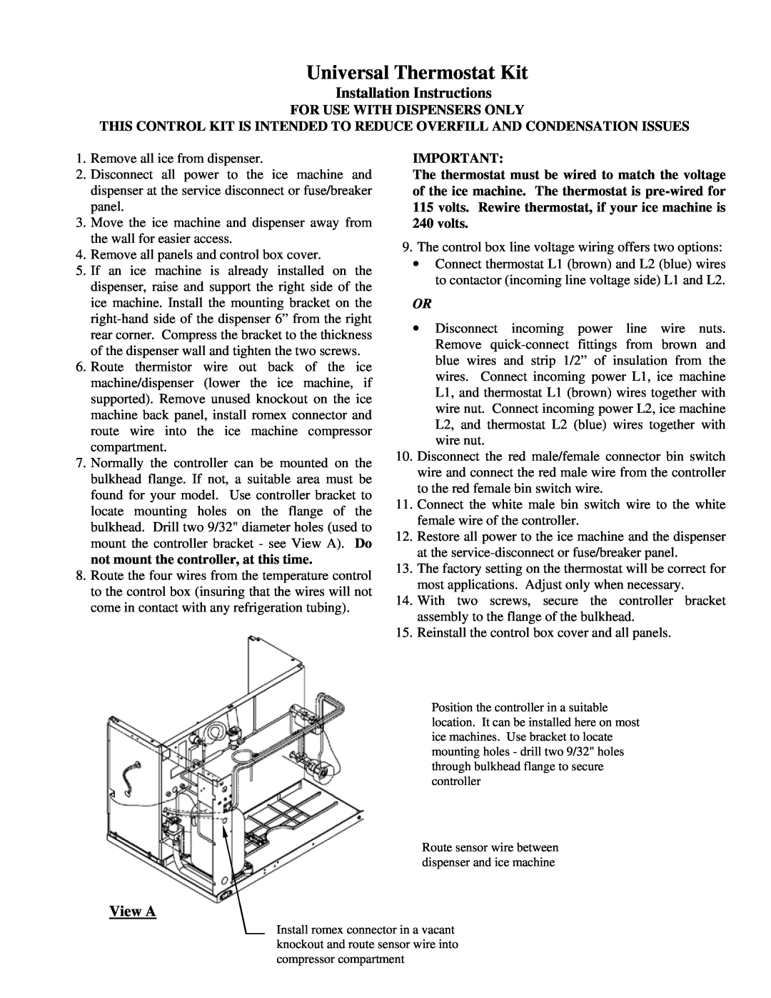 Manitowoc Ice K00364 Installation Instructions, View A, For Use With Dispensers Only, volts, Universal Thermostat Kit 