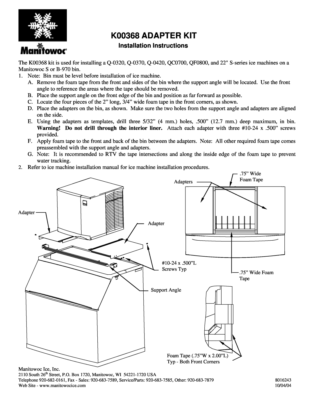Manitowoc Ice installation instructions K00368 ADAPTER KIT, Installation Instructions 