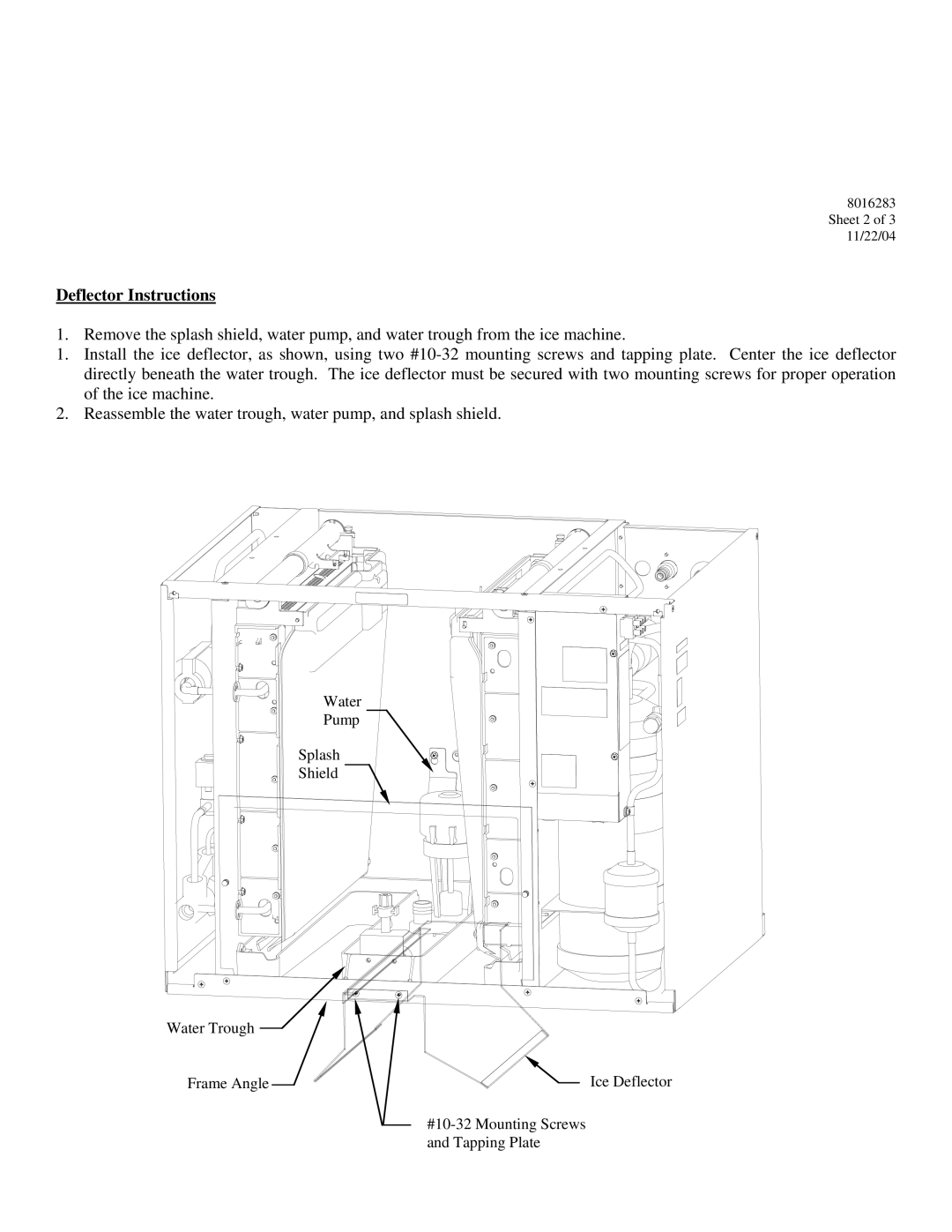 Manitowoc Ice K00372 installation instructions Deflector Instructions 