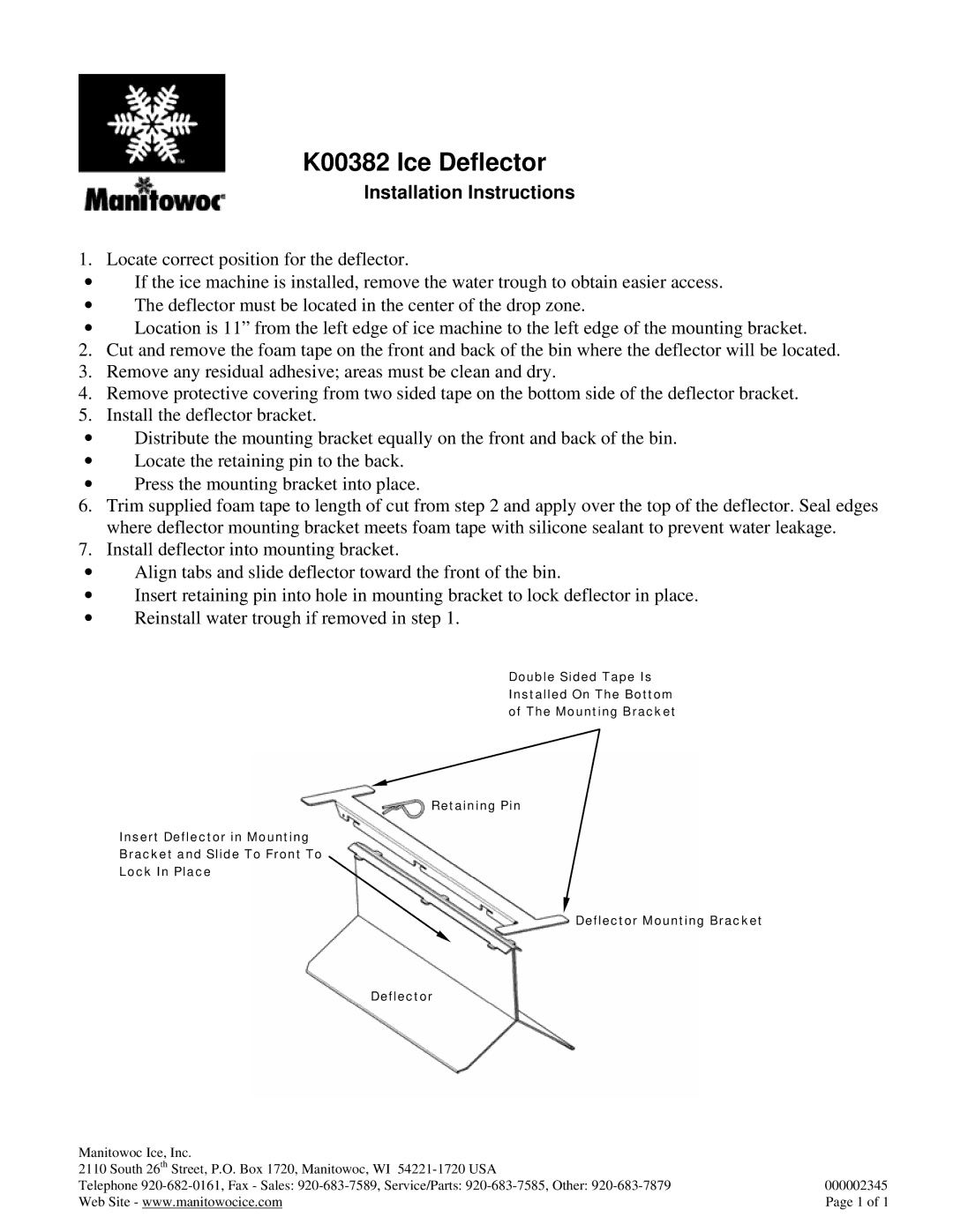 Manitowoc Ice installation instructions K00382 Ice Deflector, Installation Instructions 