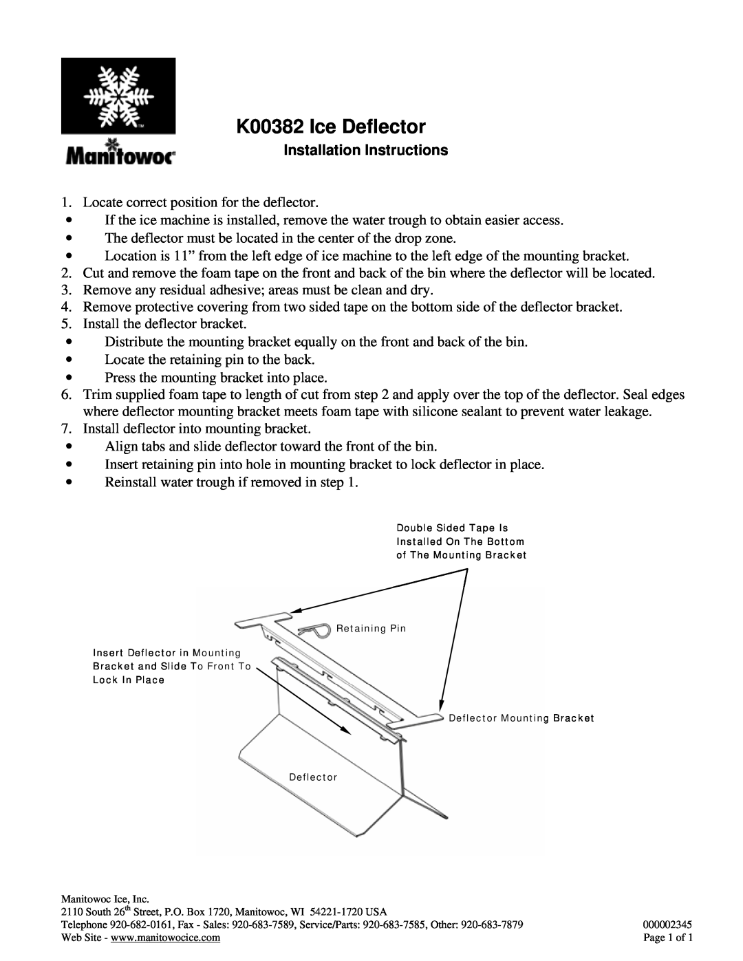 Manitowoc Ice installation instructions K00382 Ice Deflector, Installation Instructions 