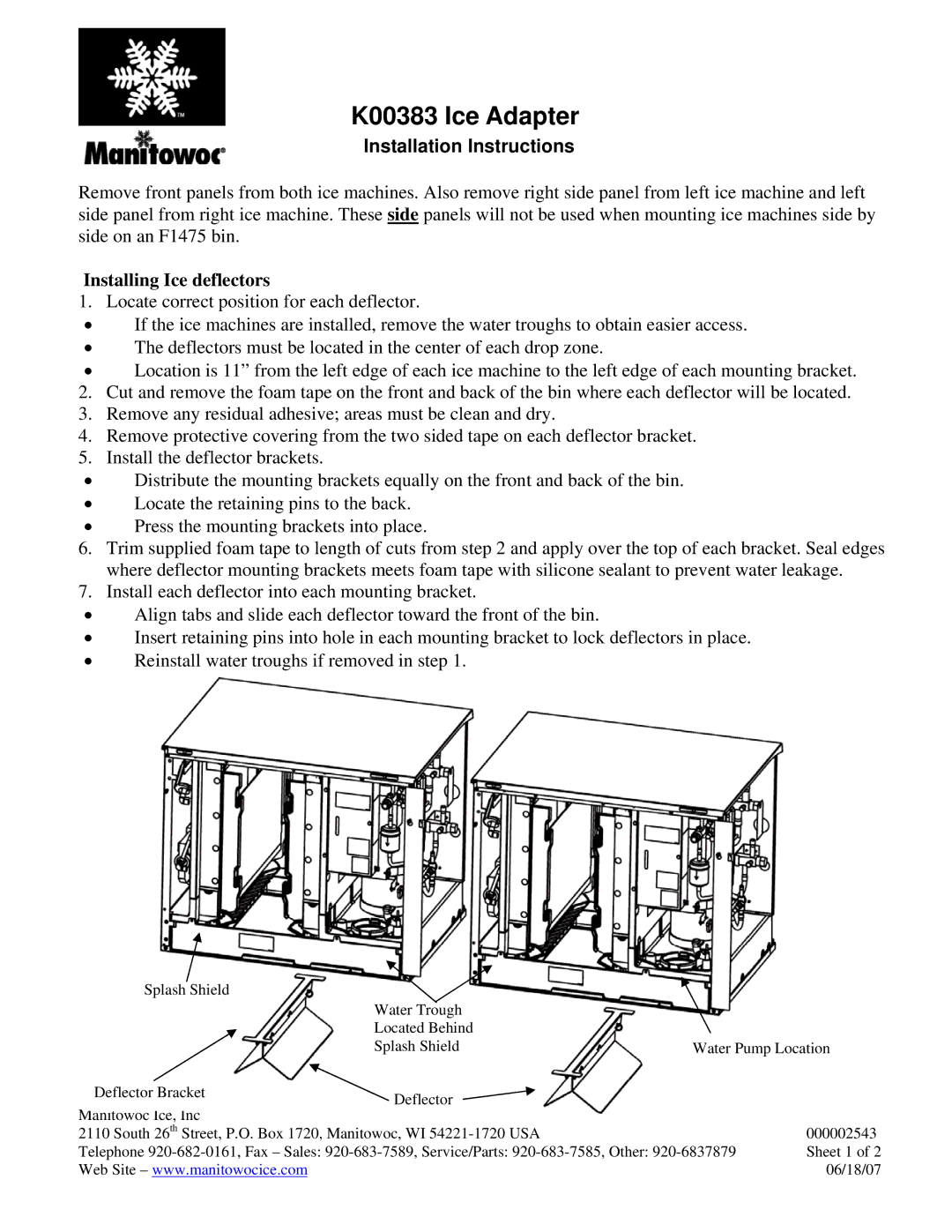 Manitowoc Ice installation instructions K00383 Ice Adapter, Installation Instructions, Installing Ice deflectors 