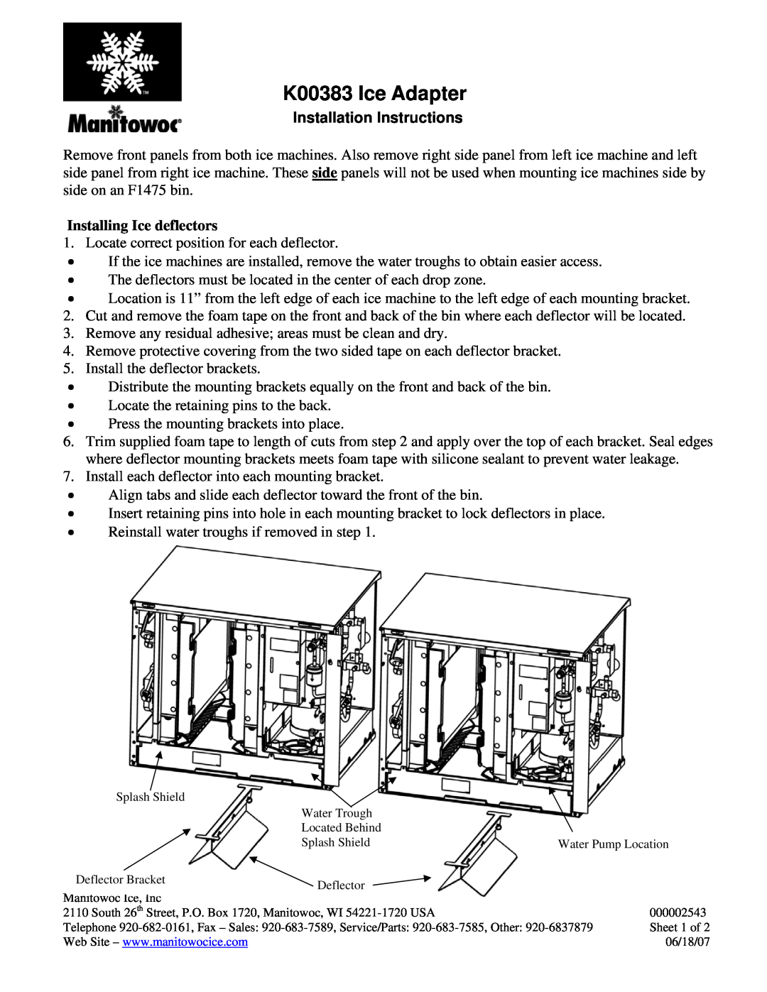 Manitowoc Ice installation instructions Installing Ice deflectors, K00383 Ice Adapter, Installation Instructions 