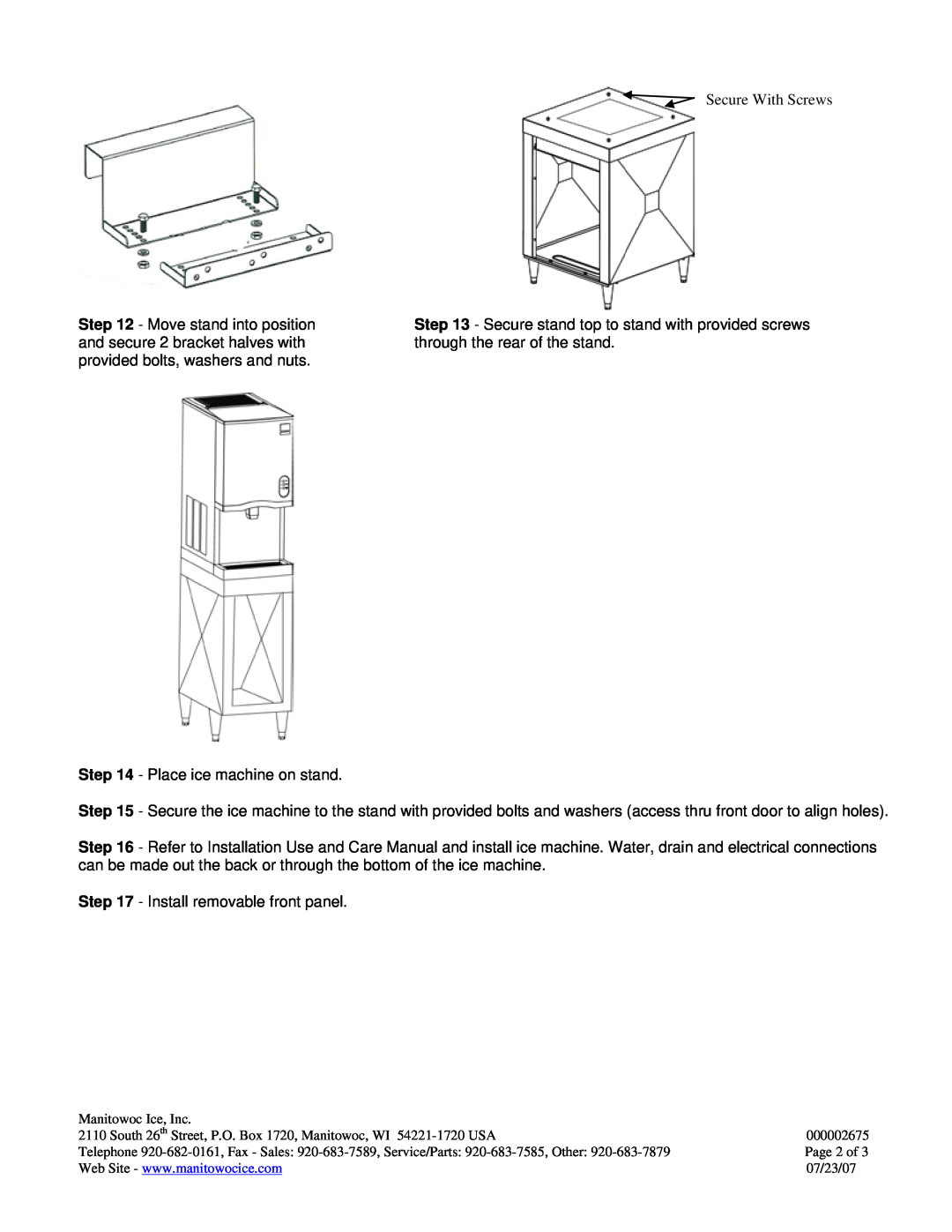 Manitowoc Ice K00384 installation instructions Place ice machine on stand 