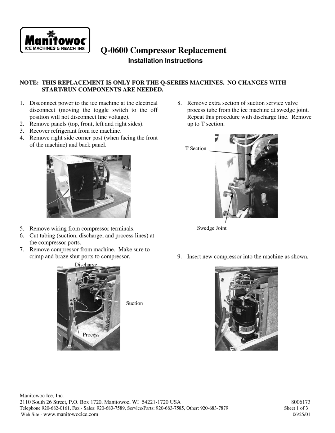 Manitowoc Ice Q-0600 installation instructions Compressor Replacement, Installation Instructions 