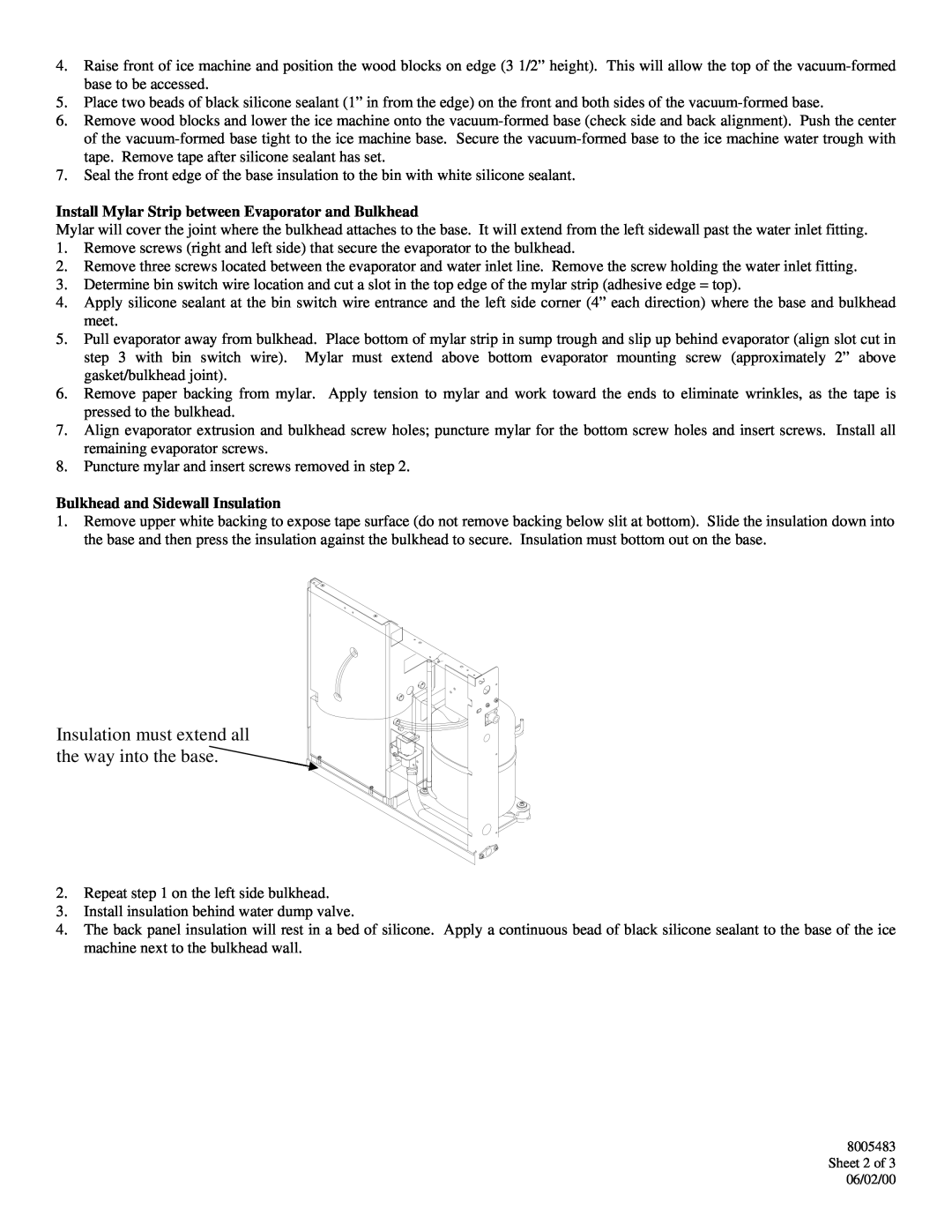 Manitowoc Ice Q-1300 Install Mylar Strip between Evaporator and Bulkhead, Bulkhead and Sidewall Insulation 