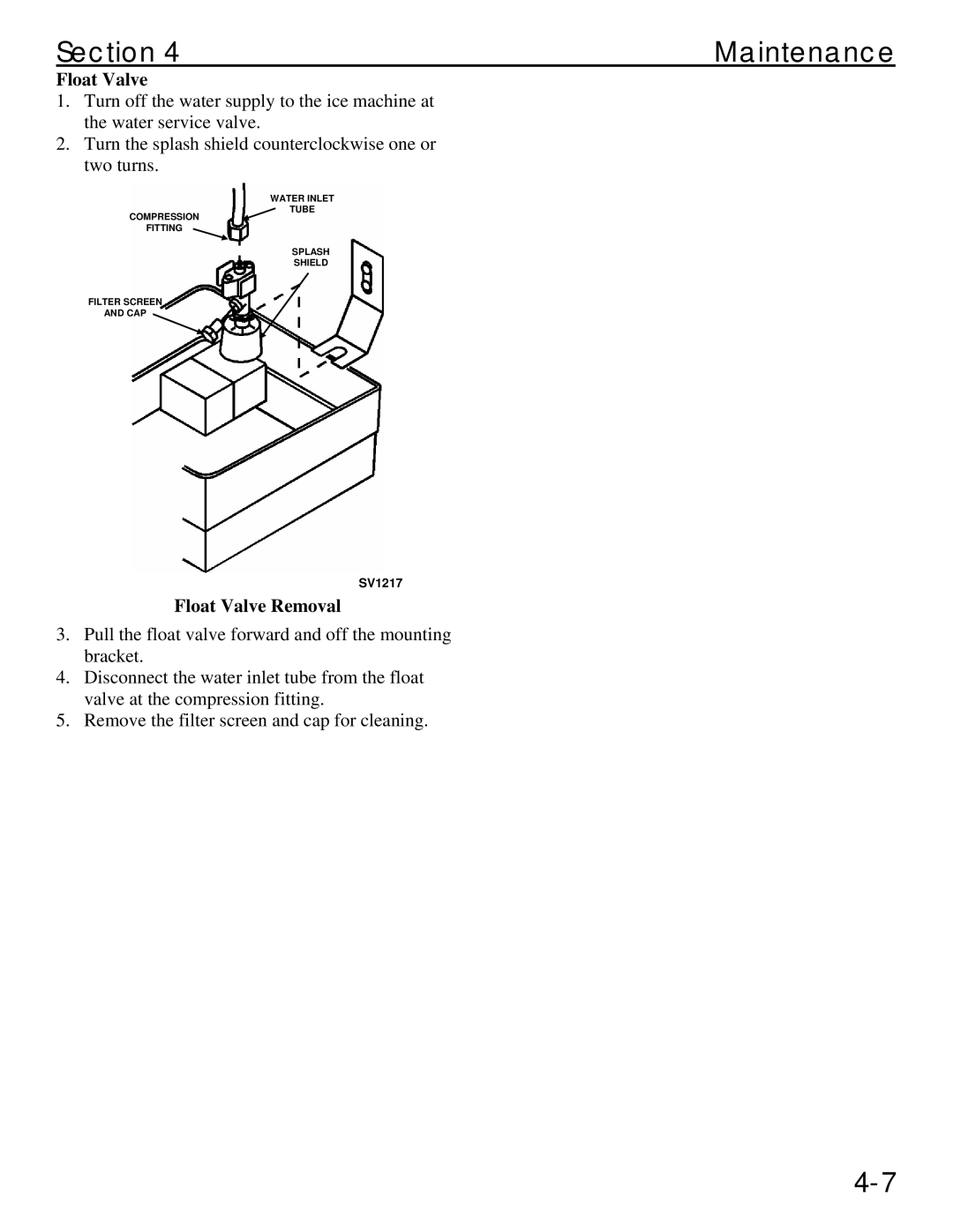 Manitowoc Ice Q 800 manual Float Valve Removal 