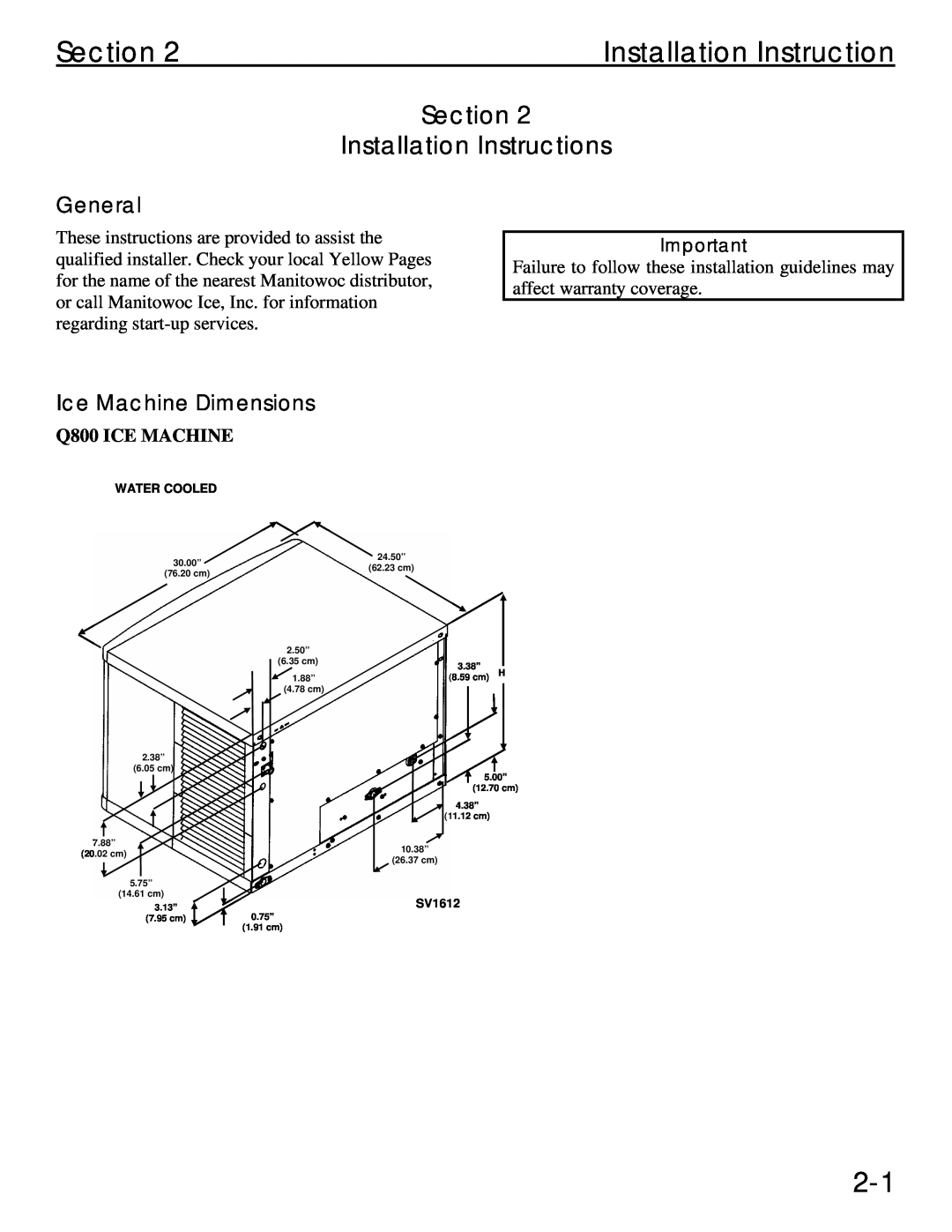 Manitowoc Ice Q 800 manual Section Installation Instructions, General, Ice Machine Dimensions, Q800 ICE MACHINE 