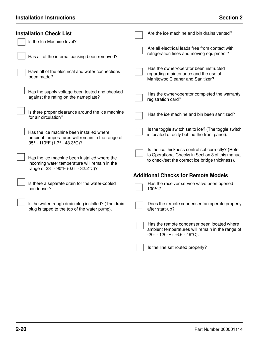 Manitowoc Ice Q manual Installation Instructions Section Installation Check List, Additional Checks for Remote Models 