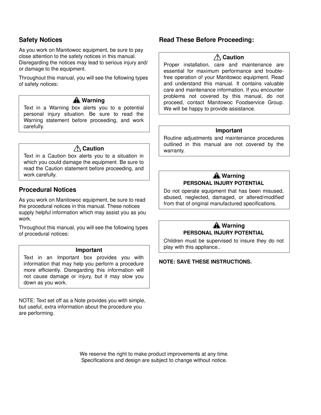 Manitowoc Ice Q130 manual Safety Notices, Procedural Notices, Read These Before Proceeding, Personal Injury Potential 