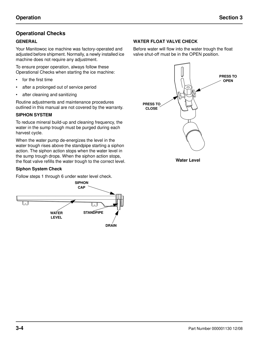 Manitowoc Ice Q130 Operation Section Operational Checks, Siphon System Check, Water Float Valve Check, Water Level 