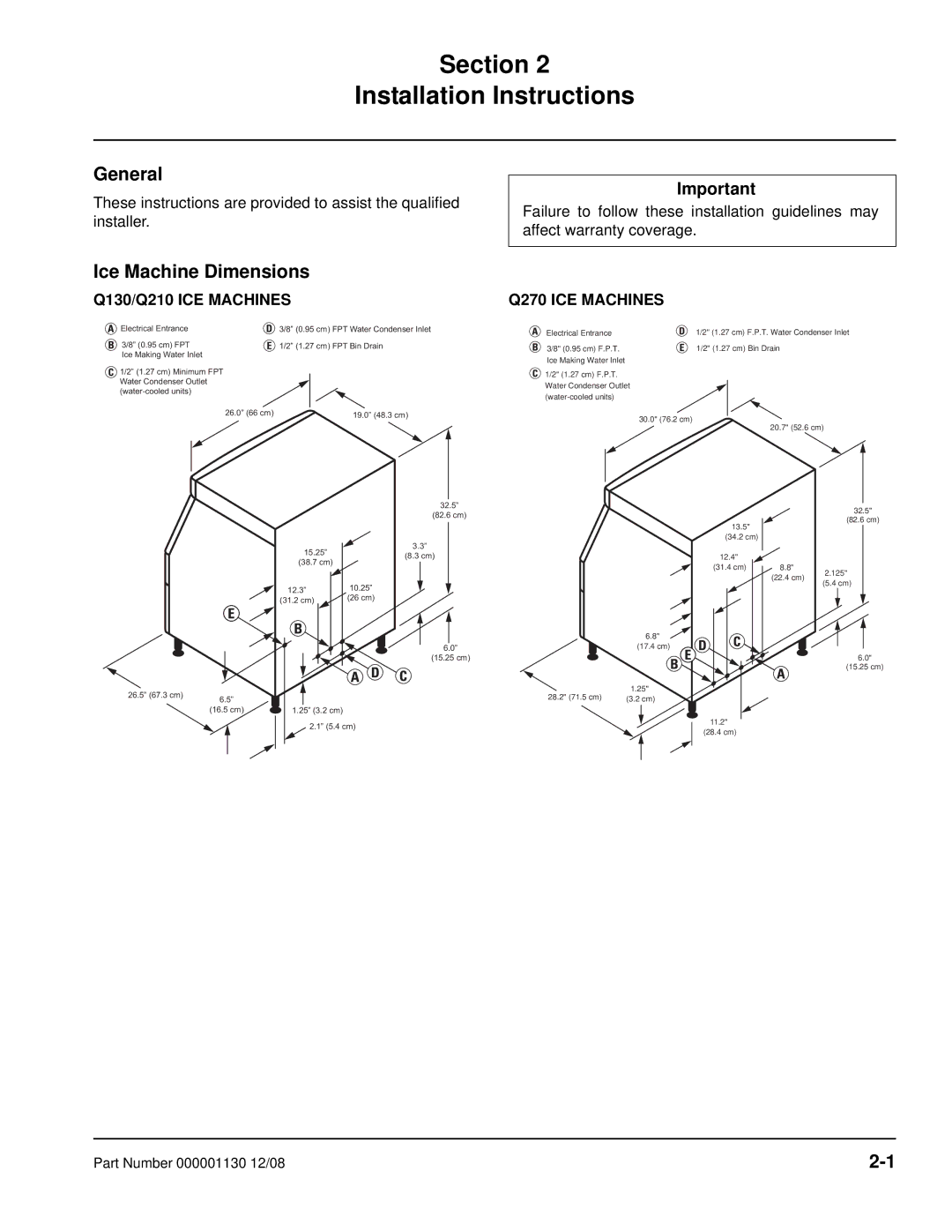 Manitowoc Ice manual Section Installation Instructions, General, Ice Machine Dimensions, Q130/Q210 ICE Machines 