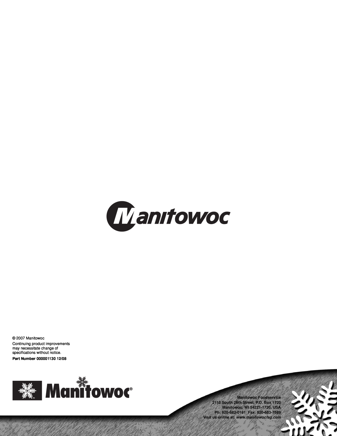 Manitowoc Ice Q130 manual Part Number 000001130 12/08 Manitowoc Foodservice, Ph 920-682-0161 Fax 