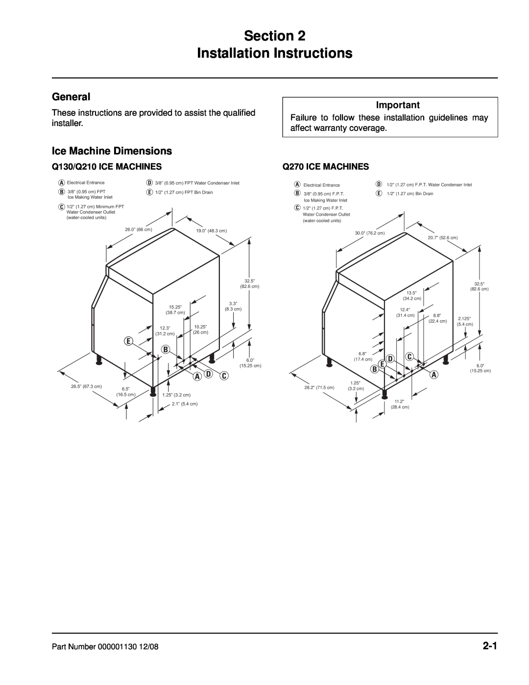 Manitowoc Ice manual Section Installation Instructions, General, Ice Machine Dimensions, Q130/Q210 ICE MACHINES 