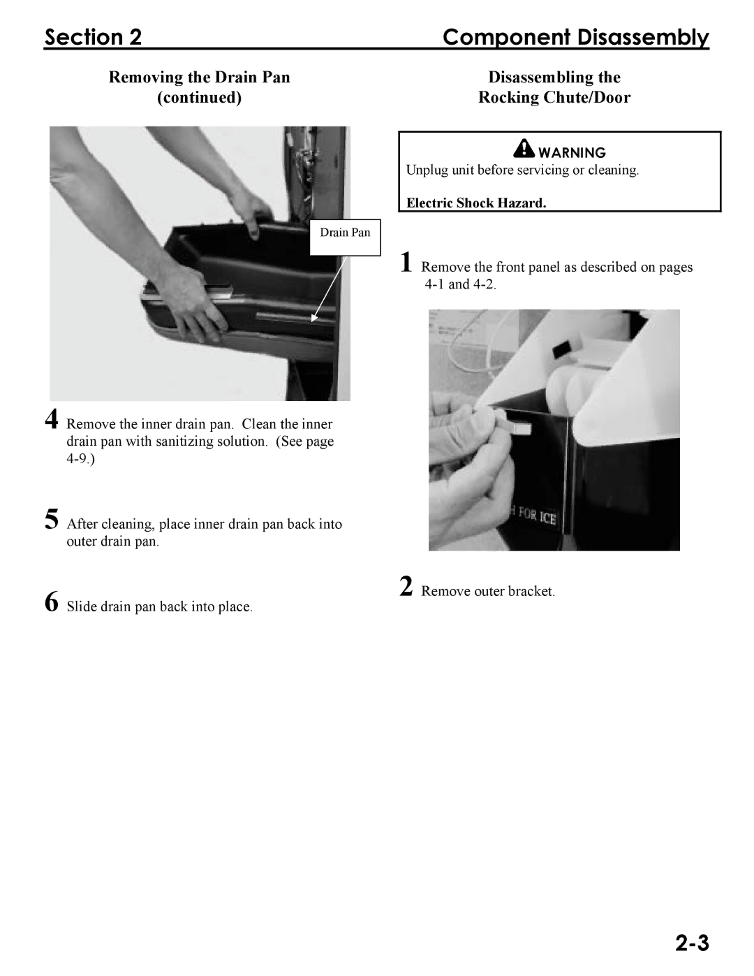 Manitowoc Ice Q290, Q160, Q300 service manual Removing the Drain Pan Disassembling Rocking Chute/Door 