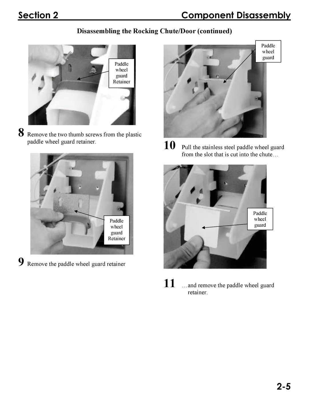 Manitowoc Ice Q300, Q290, Q160 service manual Remove the paddle wheel guard retainer 